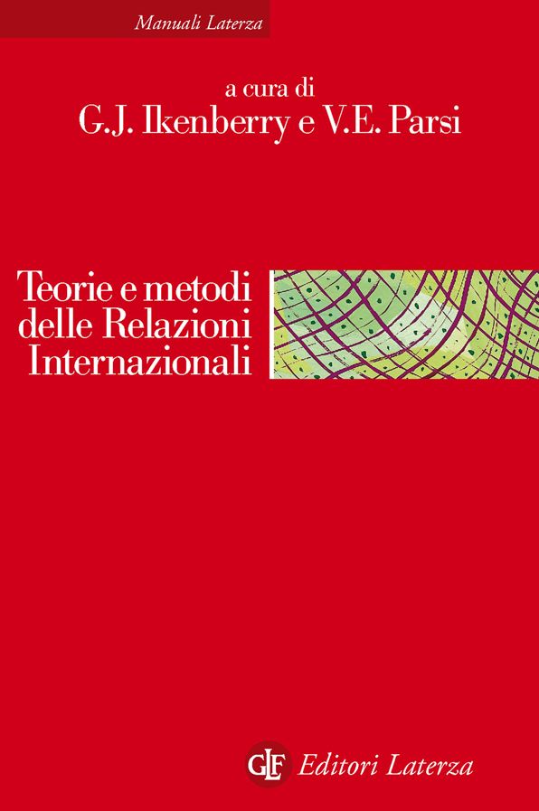 Teorie e metodi delle Relazioni Internazionali: La disciplina e la sua evoluzione