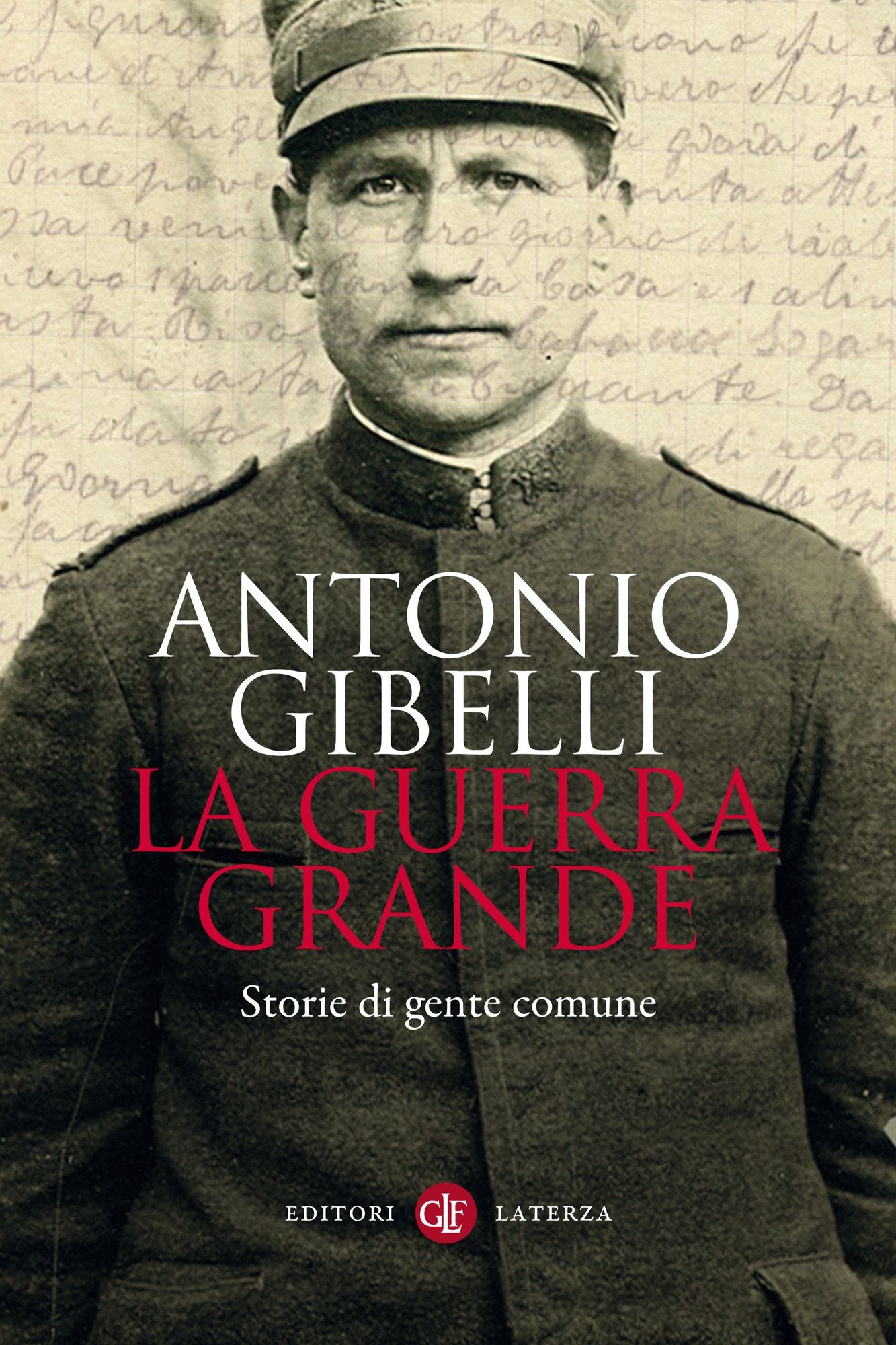 La guerra grande: Storie di gente comune