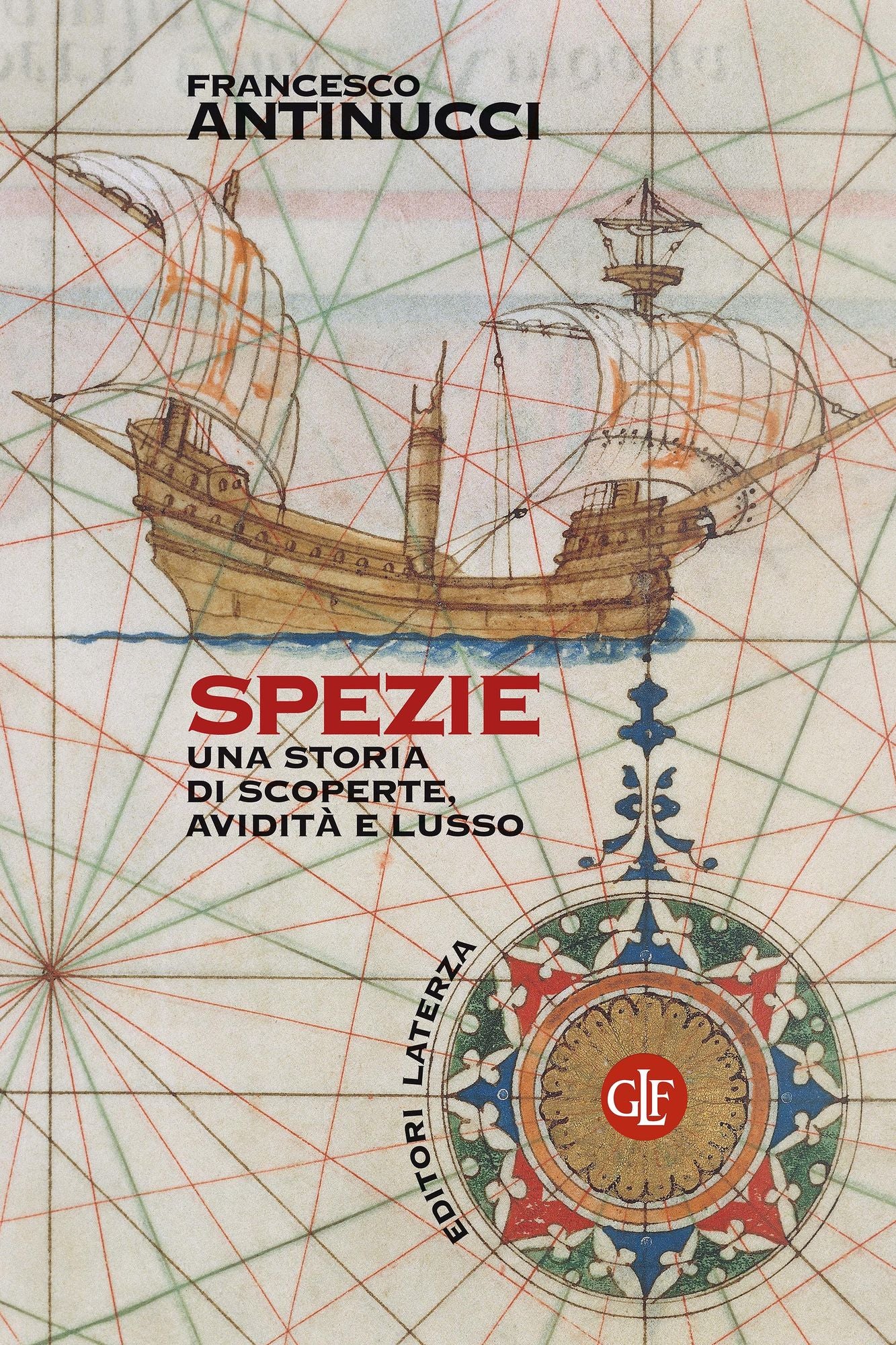 Spezie: Una storia di scoperte, avidità e lusso