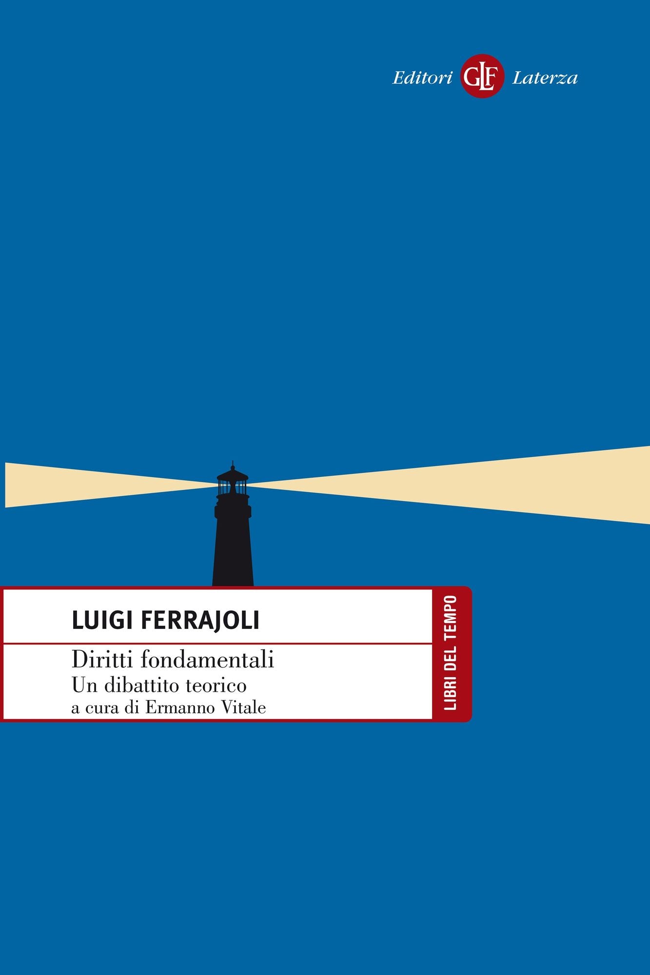 Diritti fondamentali: Un dibattito teorico