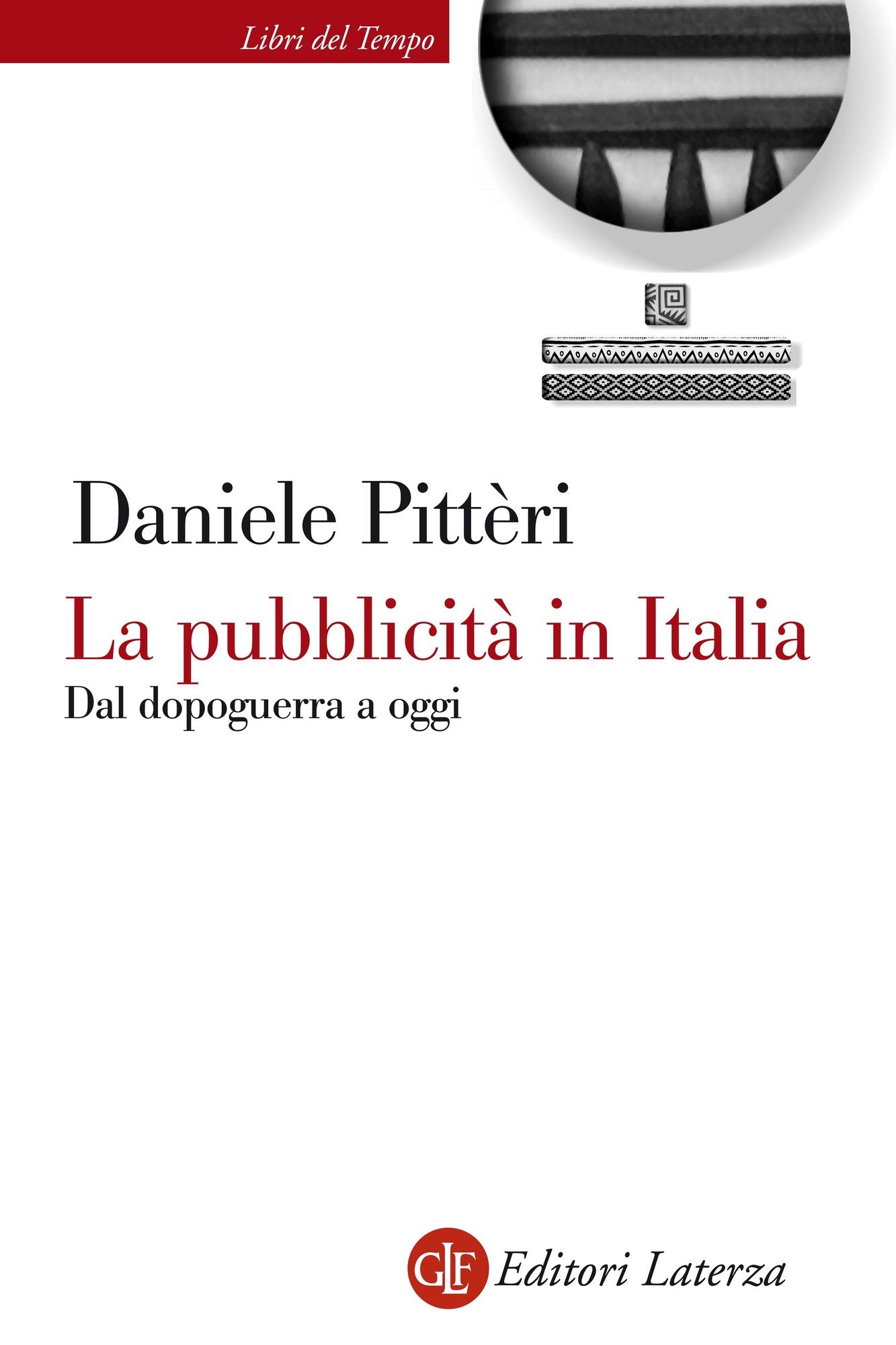 La pubblicità in Italia: Dal dopoguerra a oggi