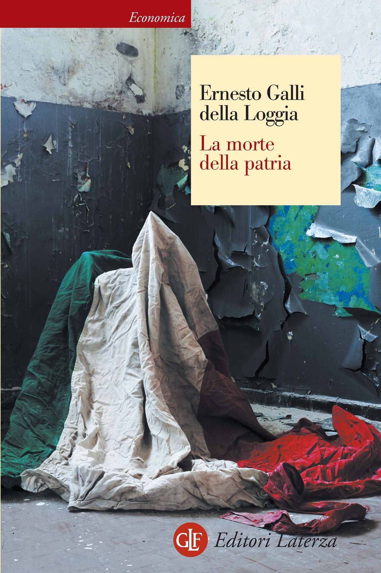 La morte della patria: La crisi dell'idea di nazione tra Resistenza, antifascismo e Repubblica
