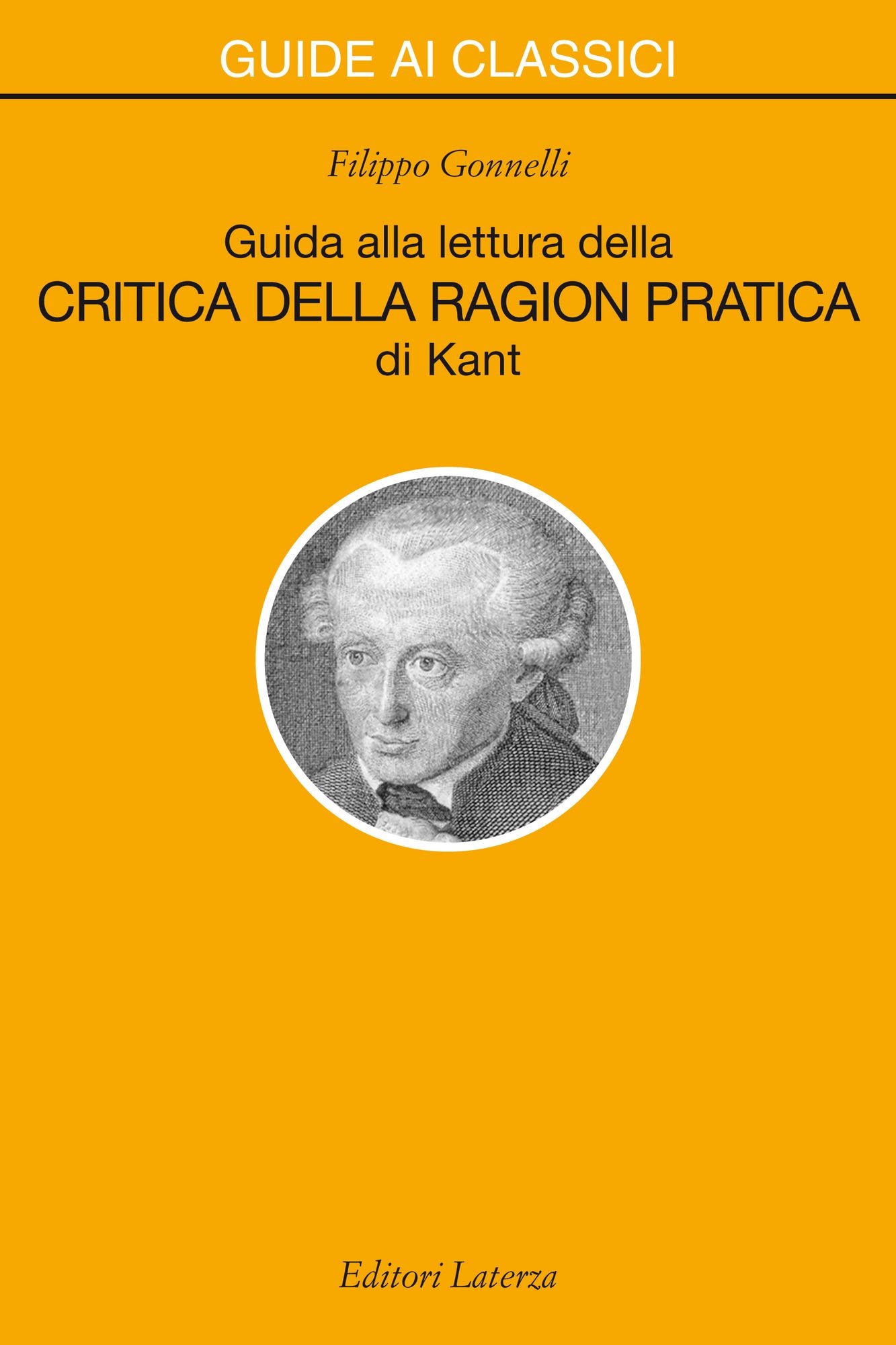 Guida alla lettura della "Critica della ragion pratica" di Kant