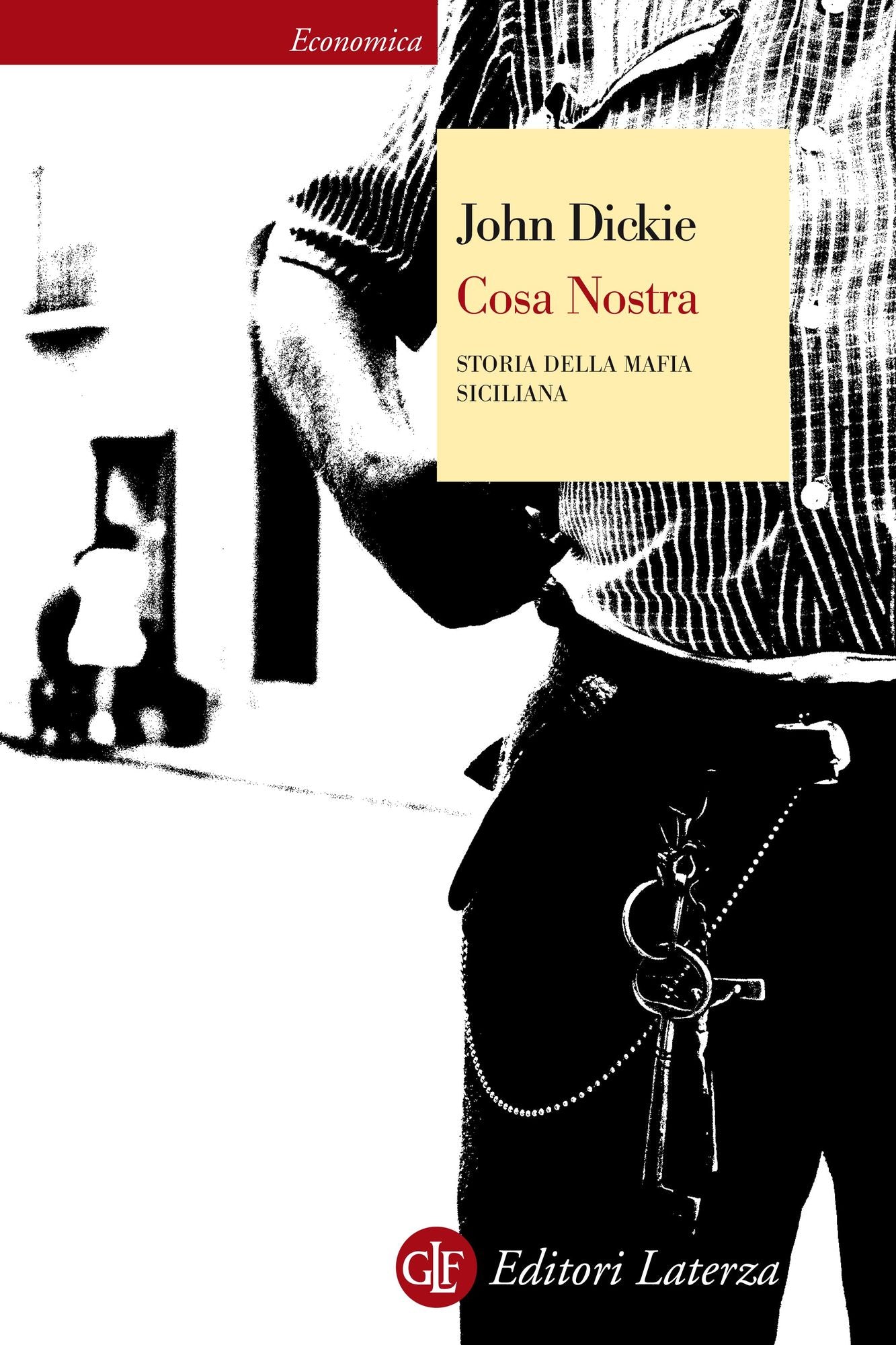 Cosa Nostra: Storia della mafia siciliana