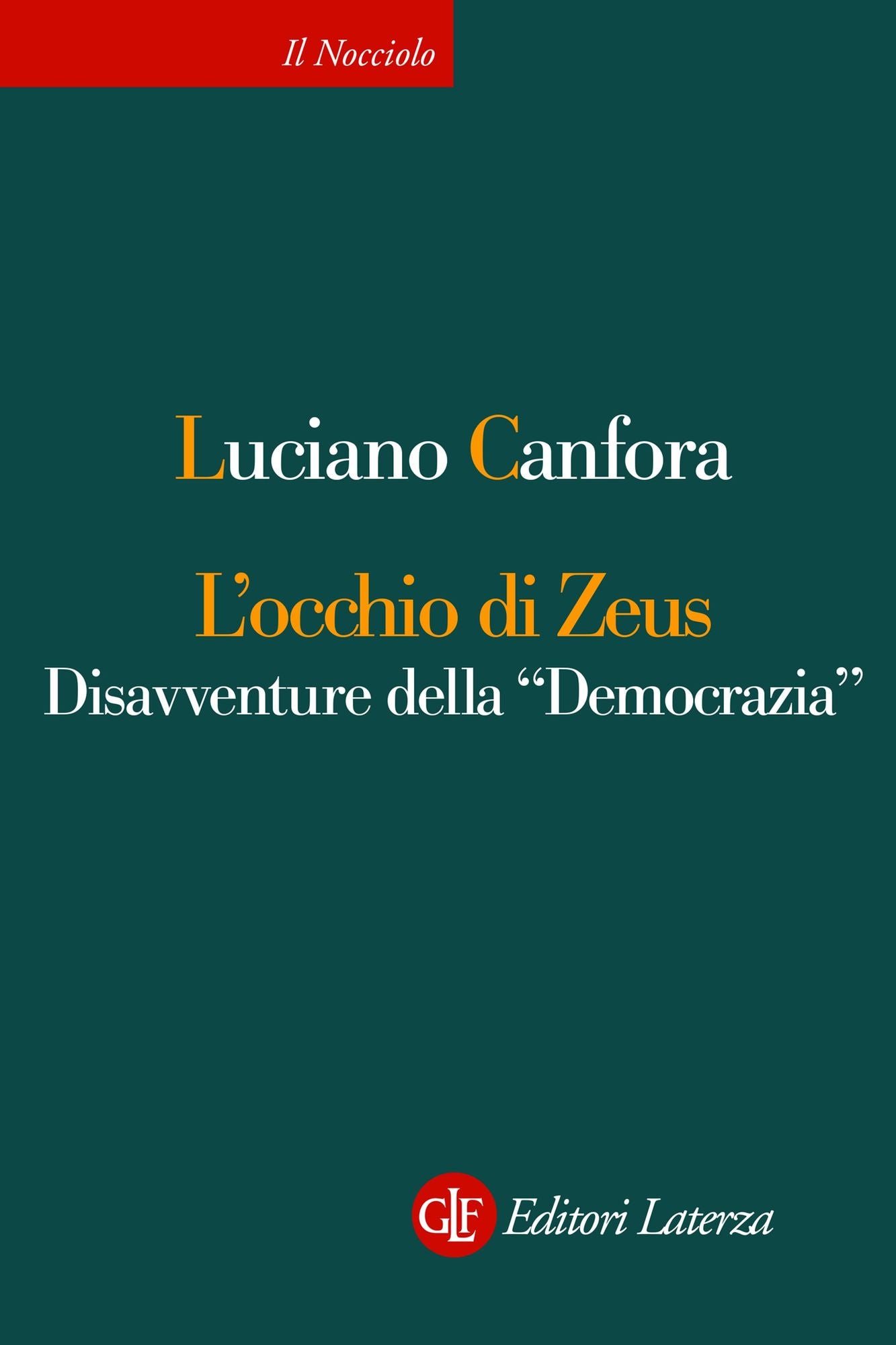L'occhio di Zeus: Disavventure della "Democrazia"