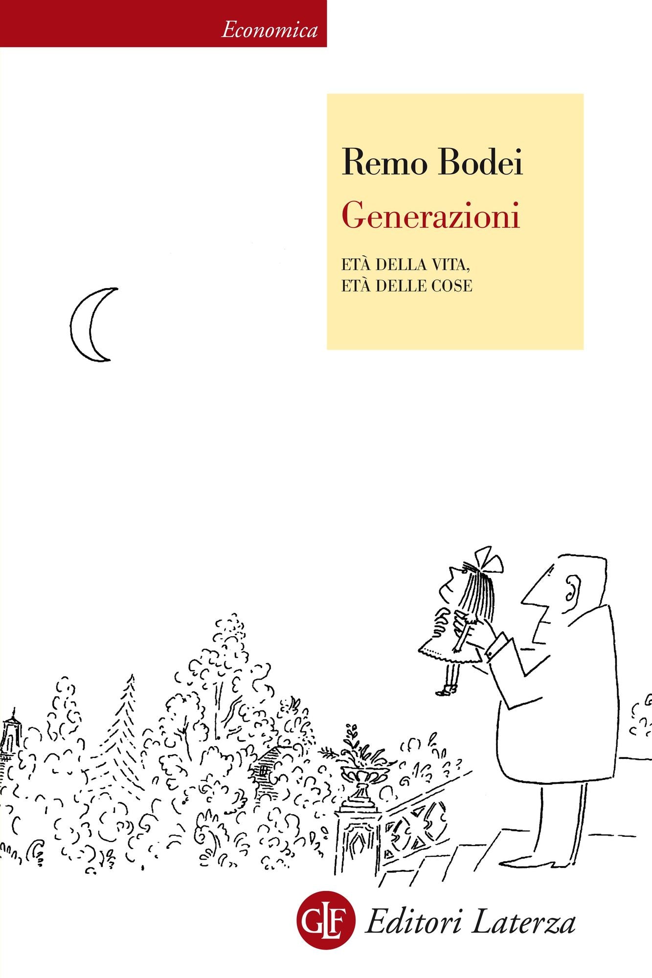 Generazioni: Età della vita, età delle cose