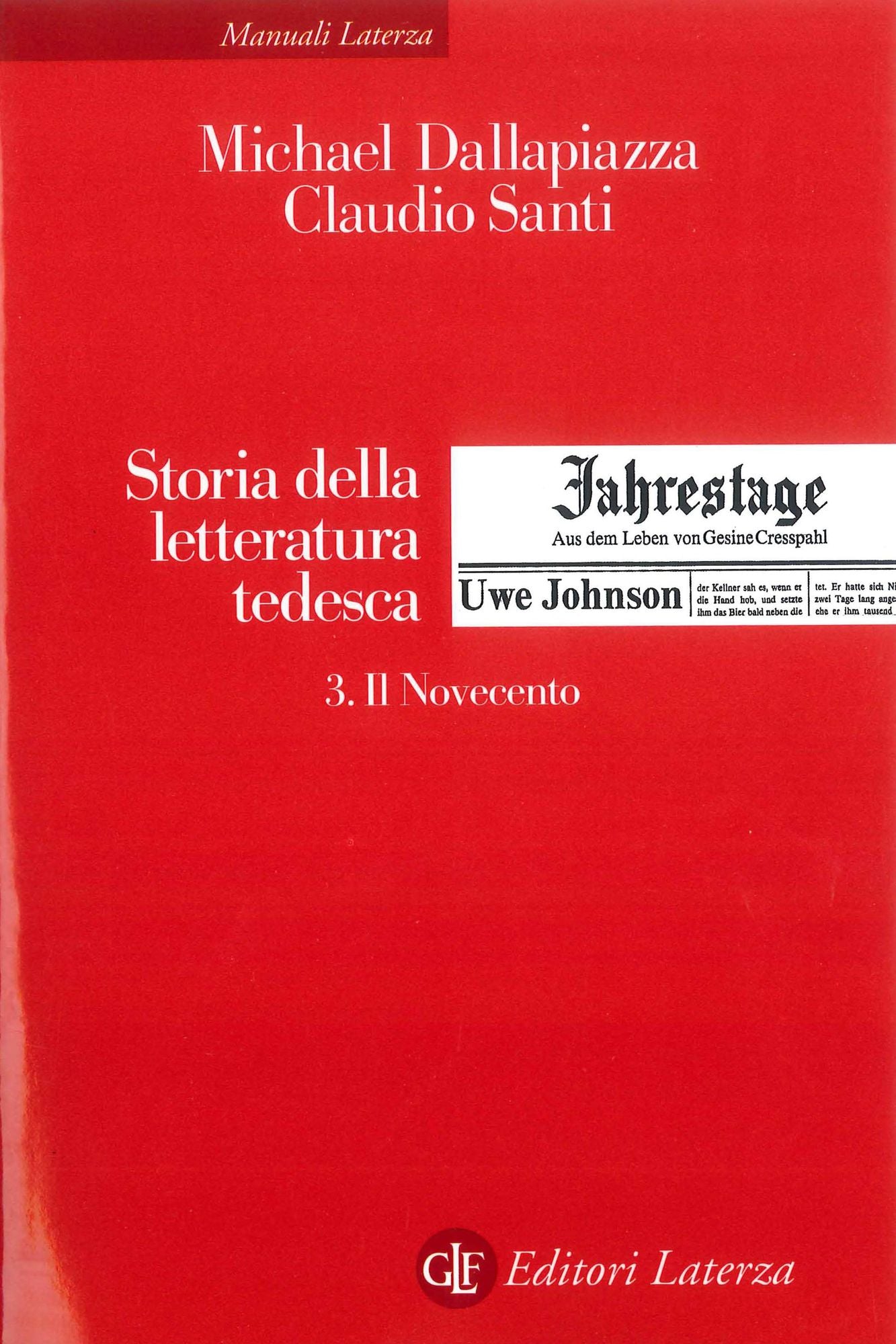 Storia della letteratura tedesca. 3. Il Novecento