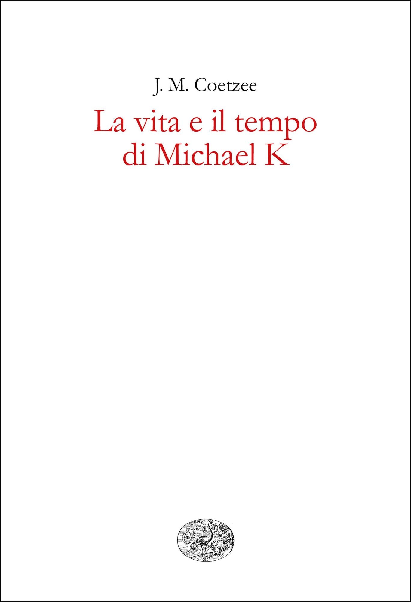 La vita e il tempo di Michael K (Life and Times of Michael K)