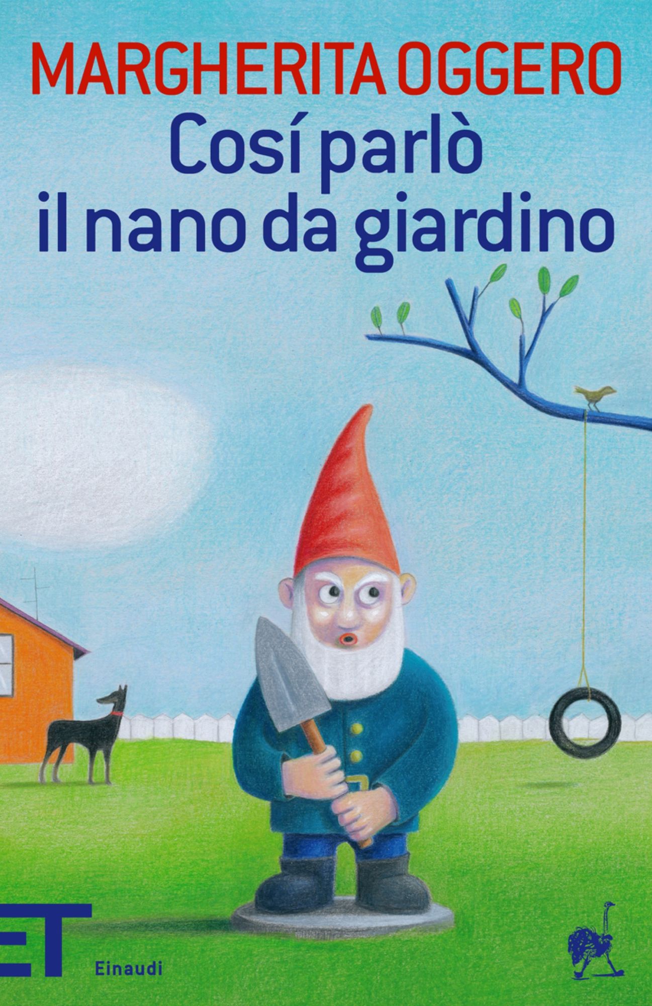 Così parlò il nano da giardino