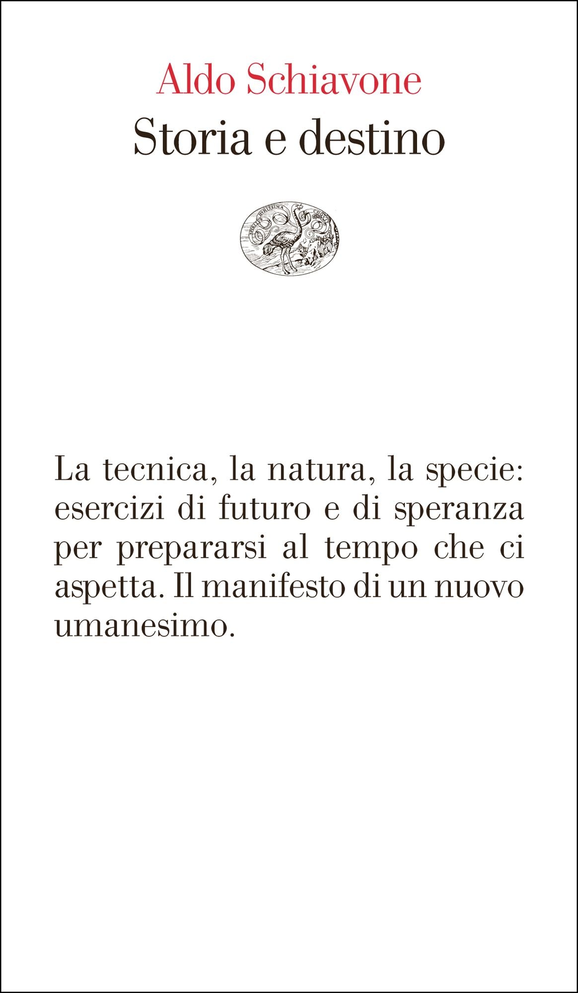 Storia e destino