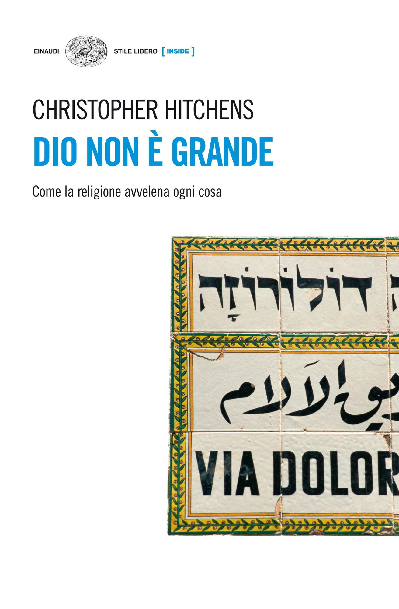 Dio non &egrave; grande