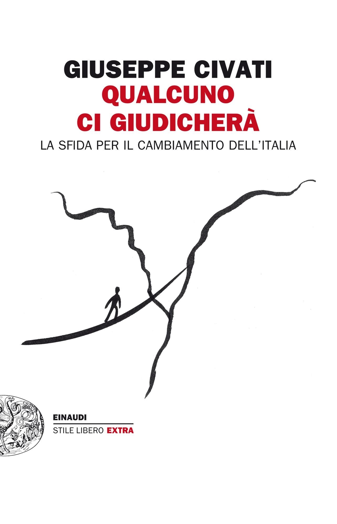 Qualcuno ci giudicherà