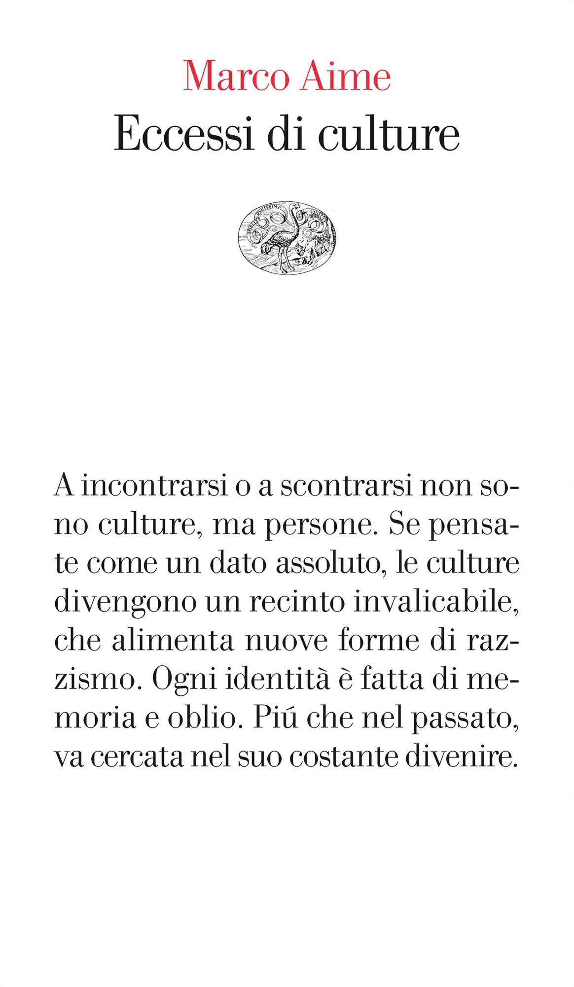 Eccessi di culture