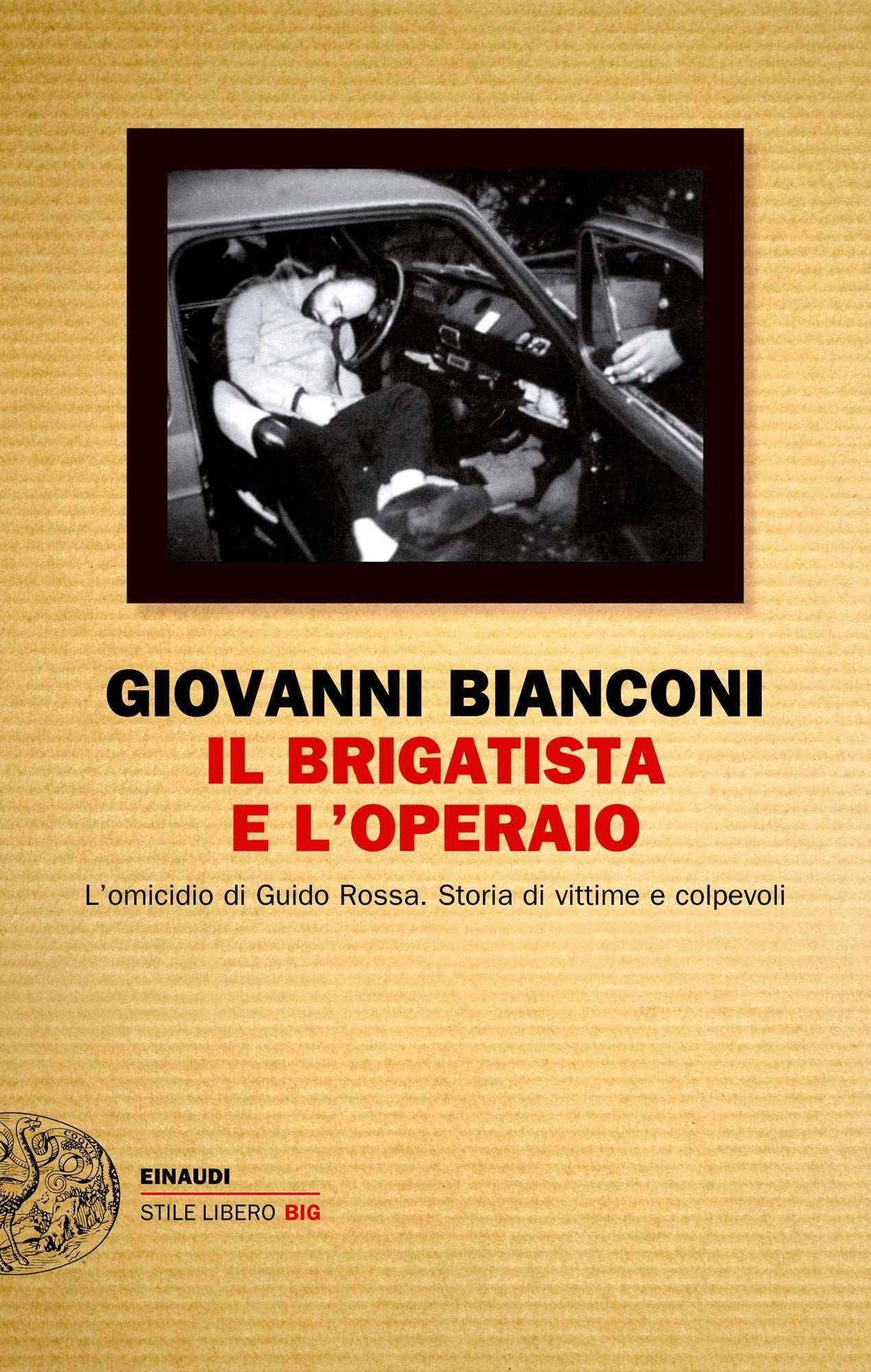 Il brigatista e l'operaio