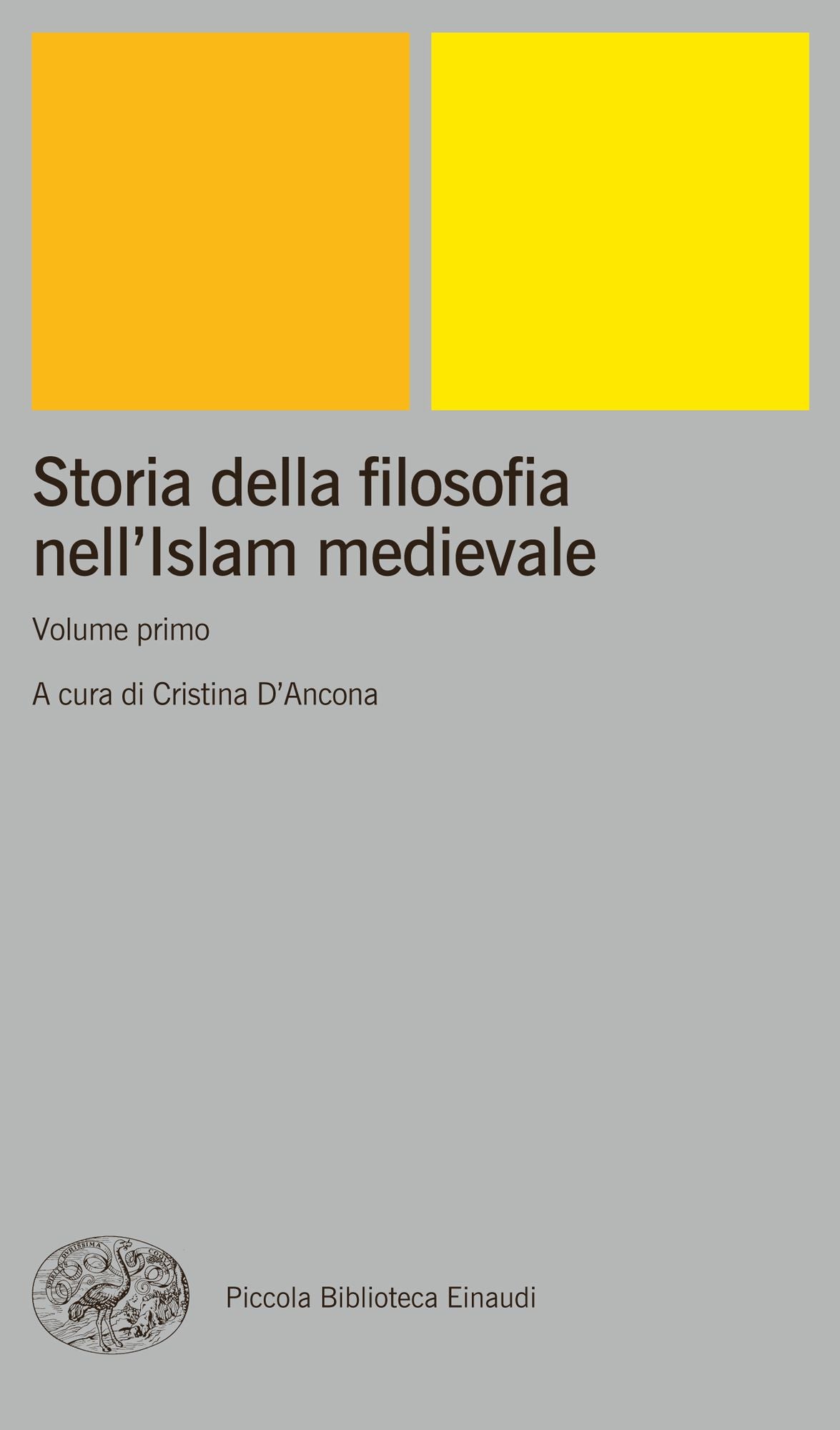 Storia della filosofia nell'Islam medievale. Volume primo