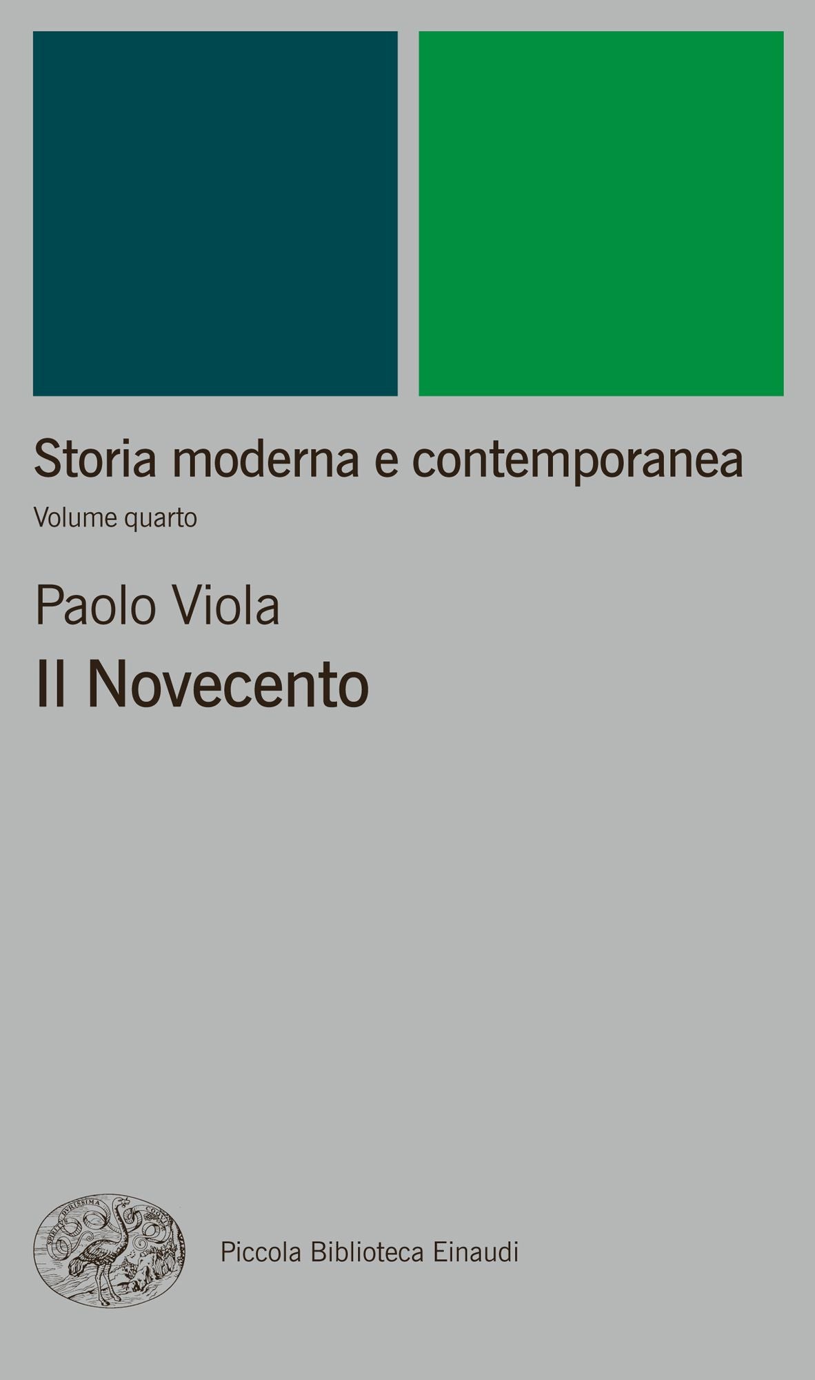 Storia moderna e contemporanea. IV. Il Novecento