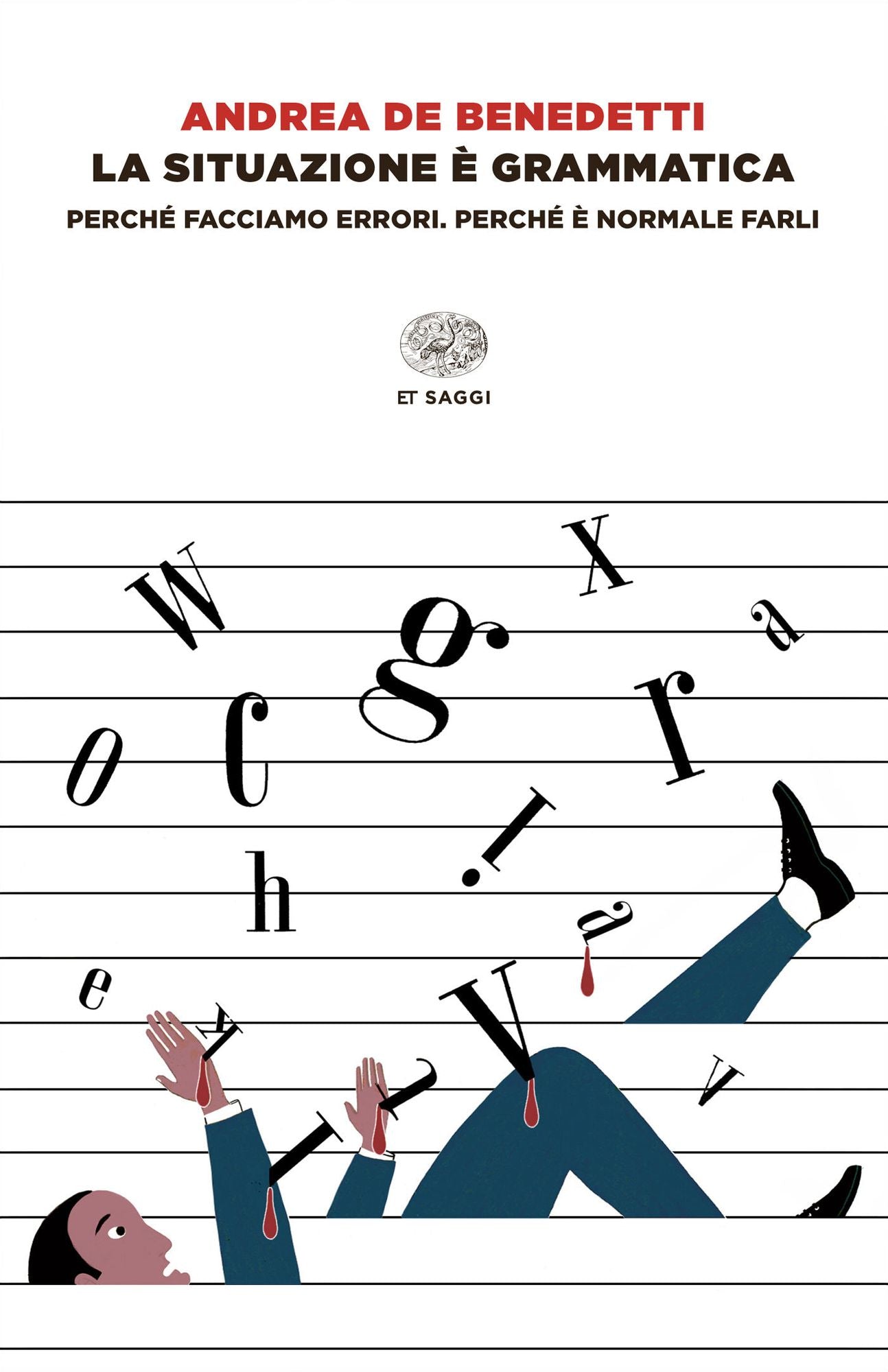 La situazione è grammatica