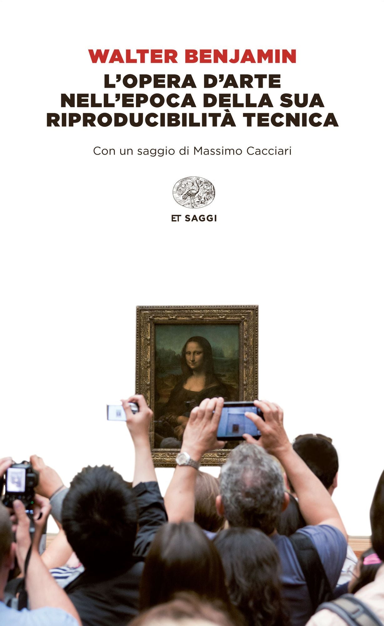 L'opera d'arte nell'epoca della sua riproducibilità tecnica