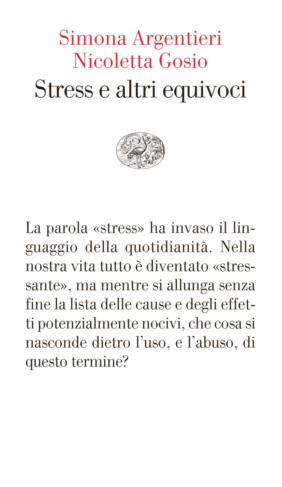 Stress e altri equivoci