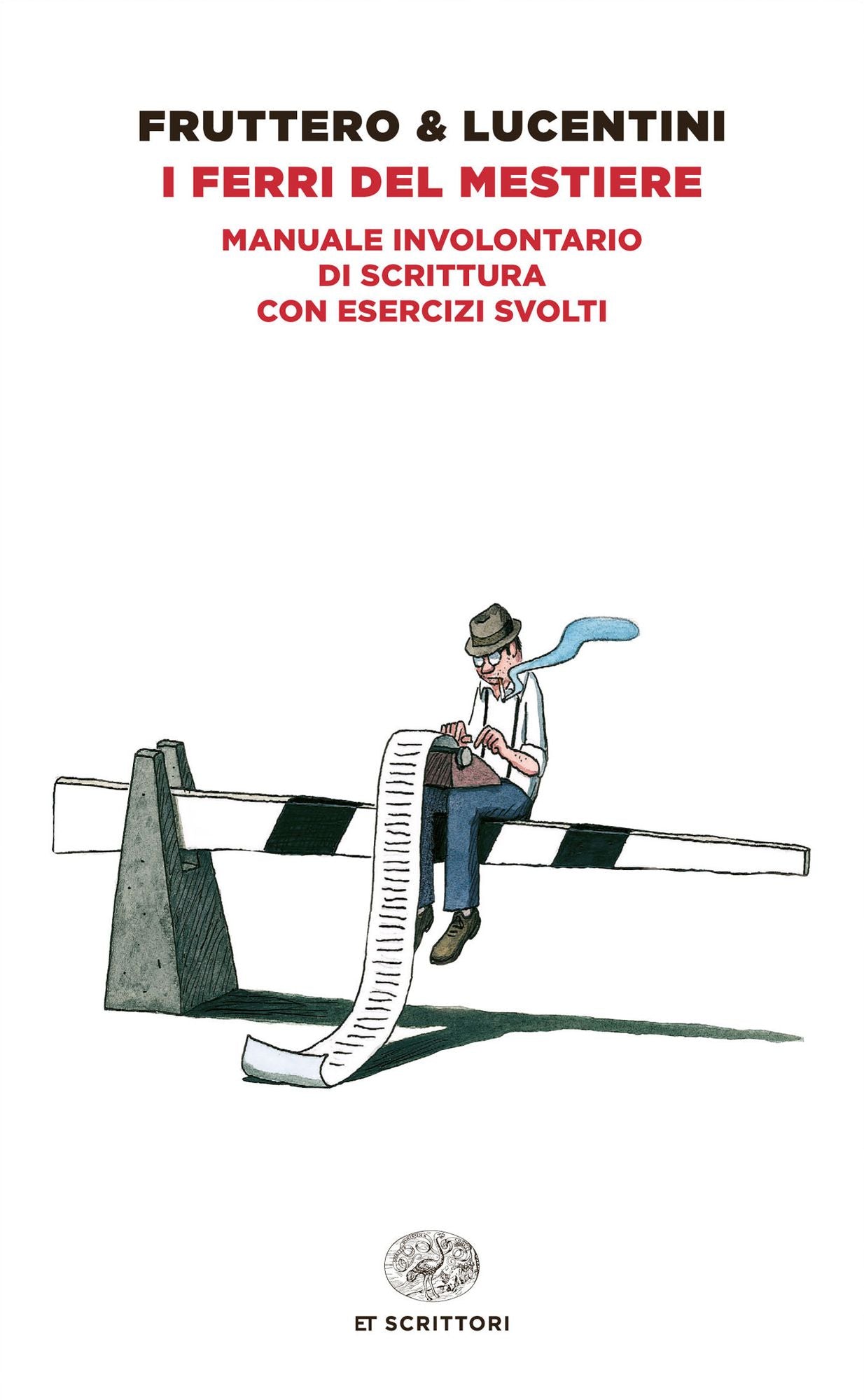 I ferri del mestiere