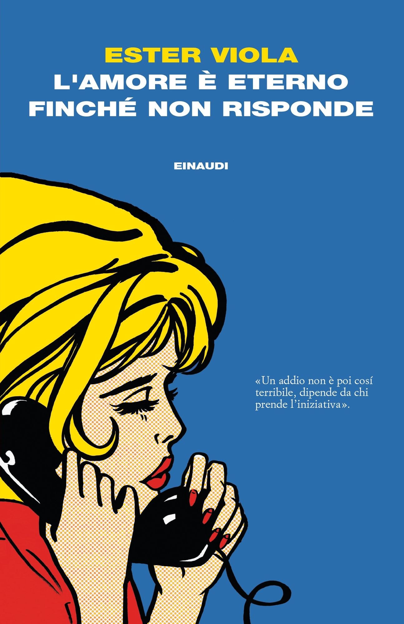 L'amore &egrave; eterno finch&eacute; non risponde