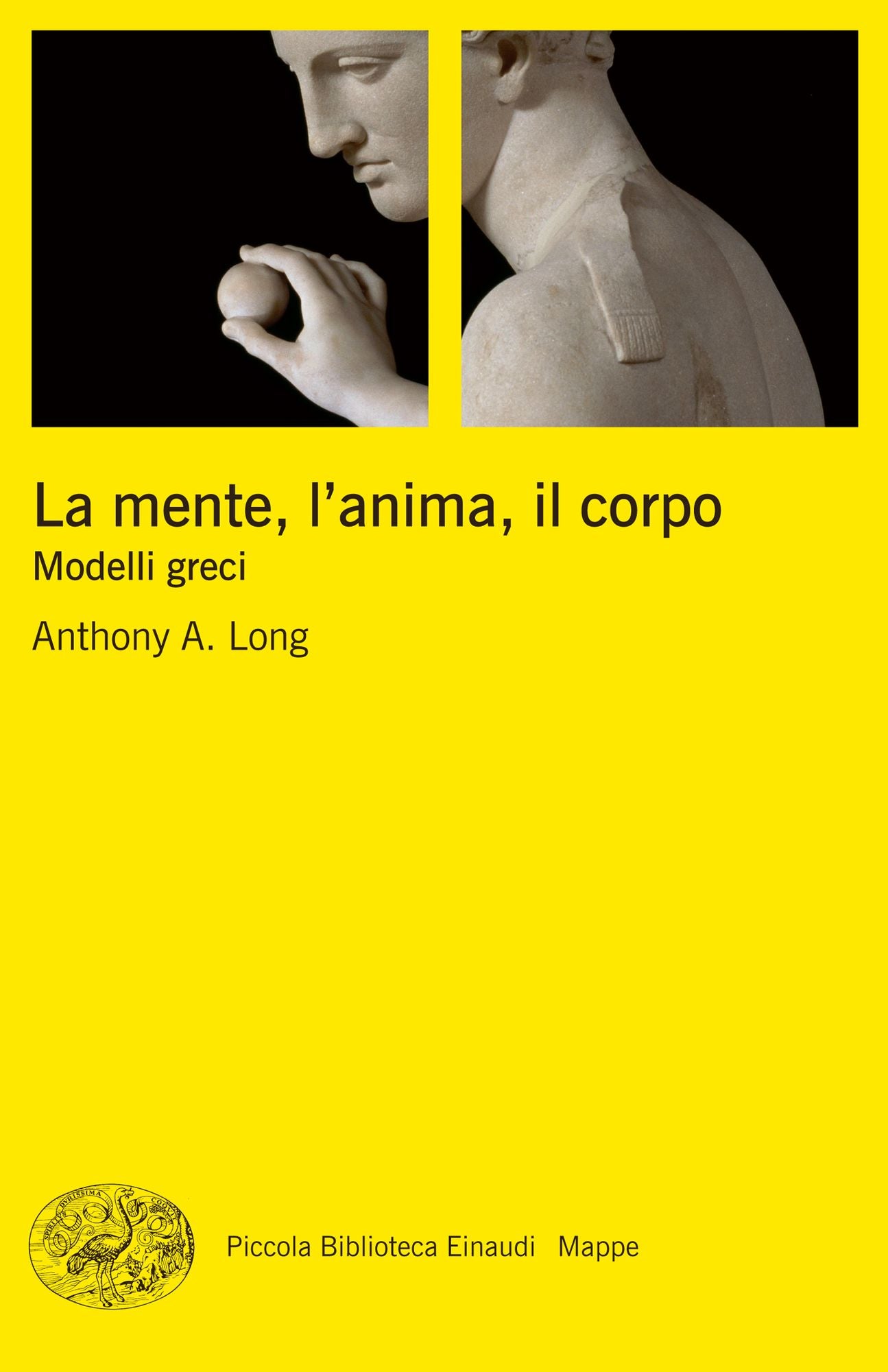 La mente, l'anima, il corpo