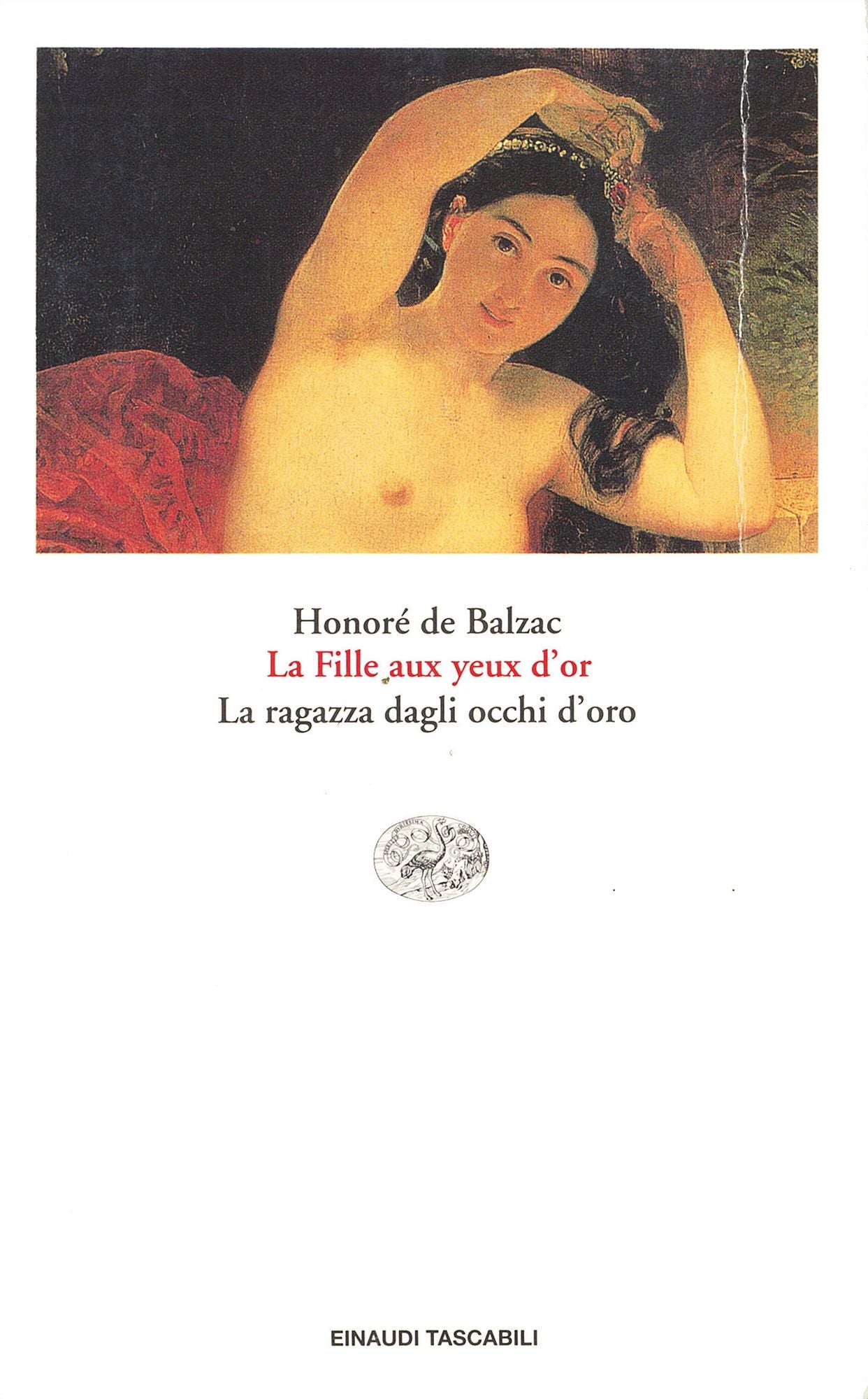 La Fille aux yeux d'or. La ragazza dagli occhi d'oro.