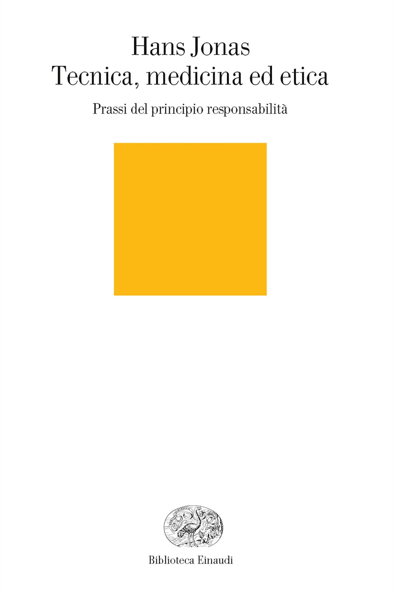Tecnica, medicina ed etica