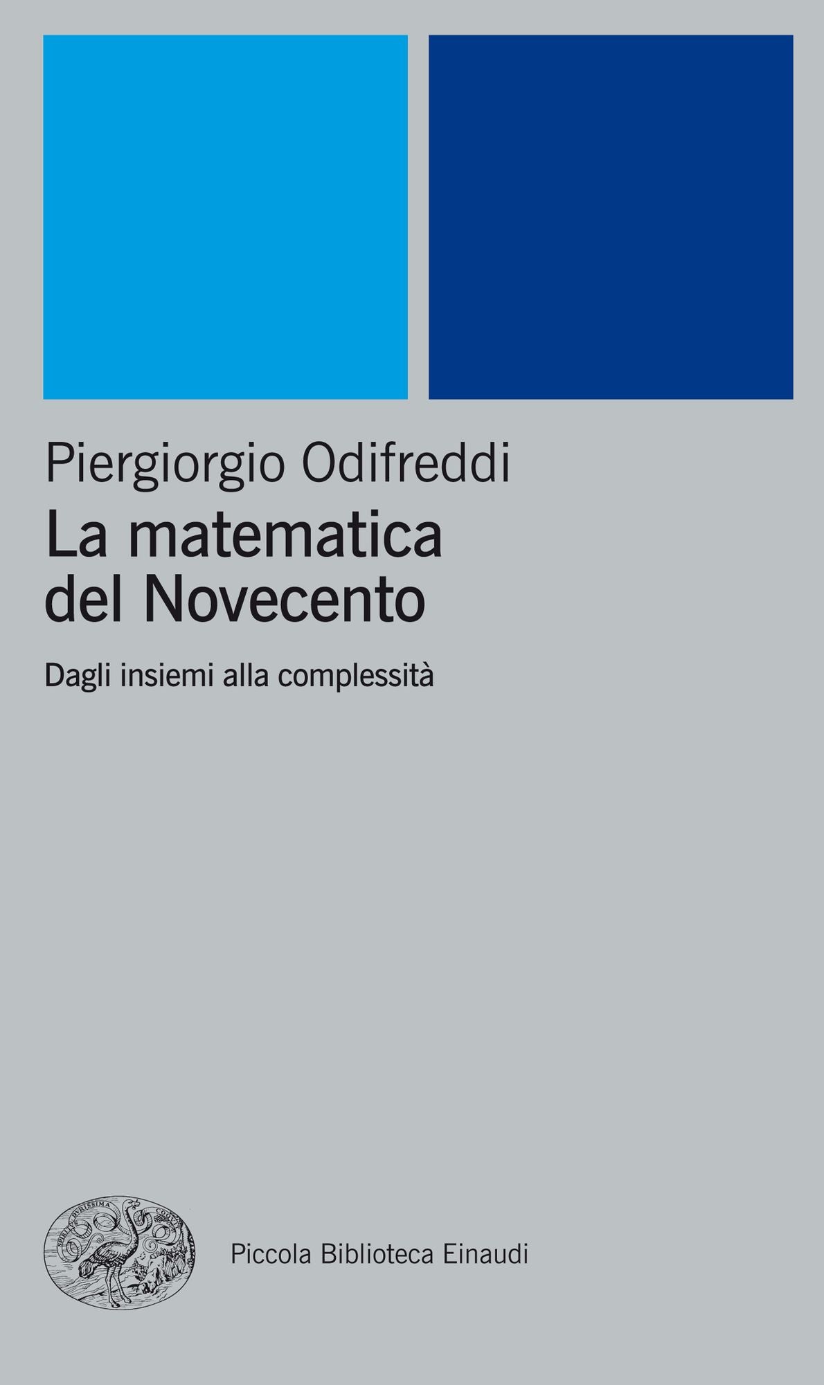La matematica del Novecento