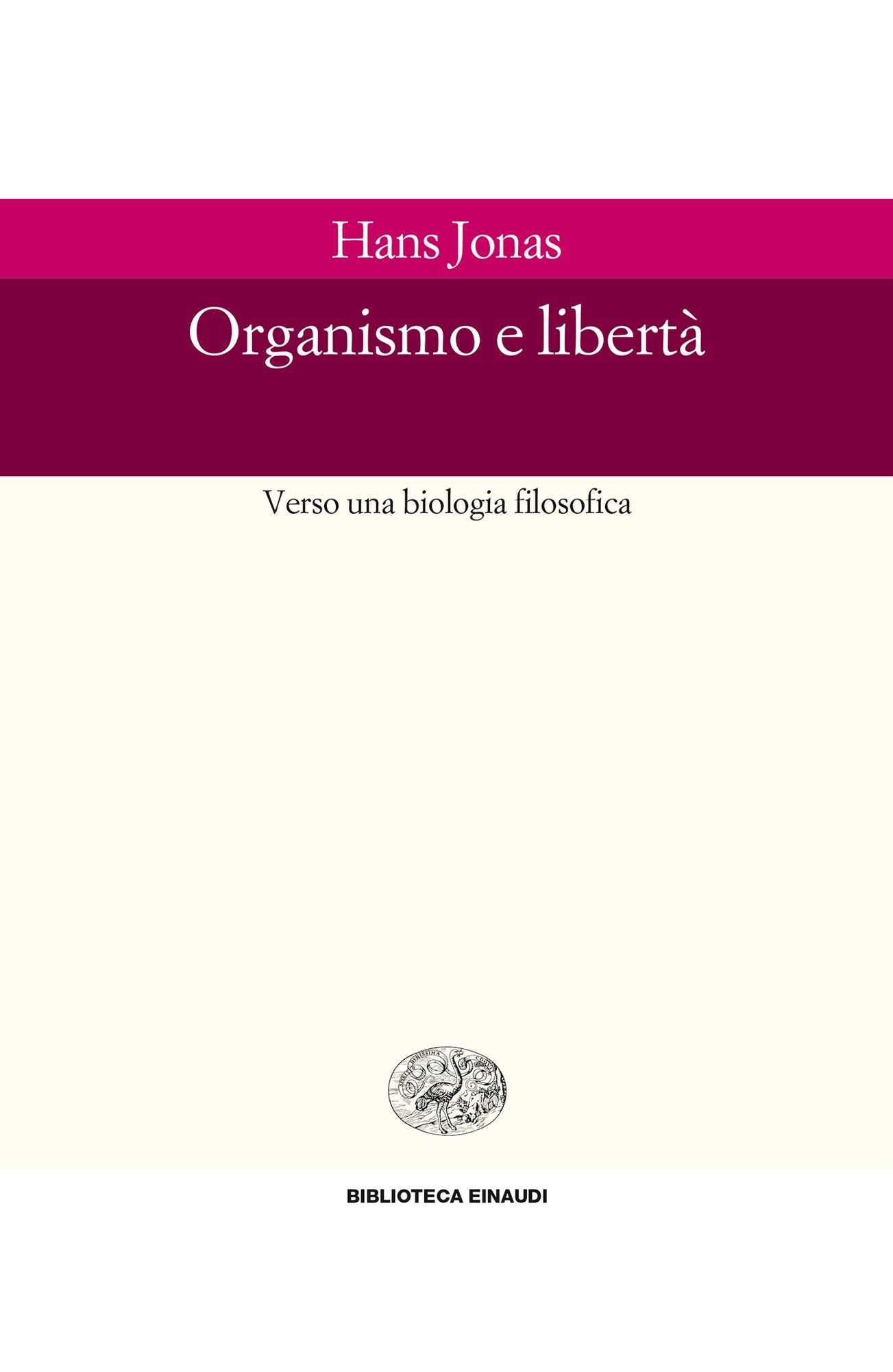 Organismo e libert&agrave;
