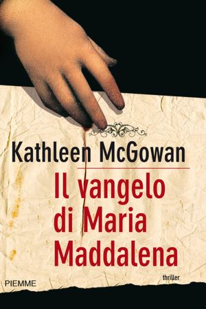 Il vangelo di Maria Maddalena