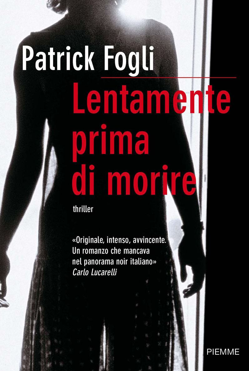 Lentamente prima di morire