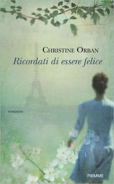Ricordati di essere felice