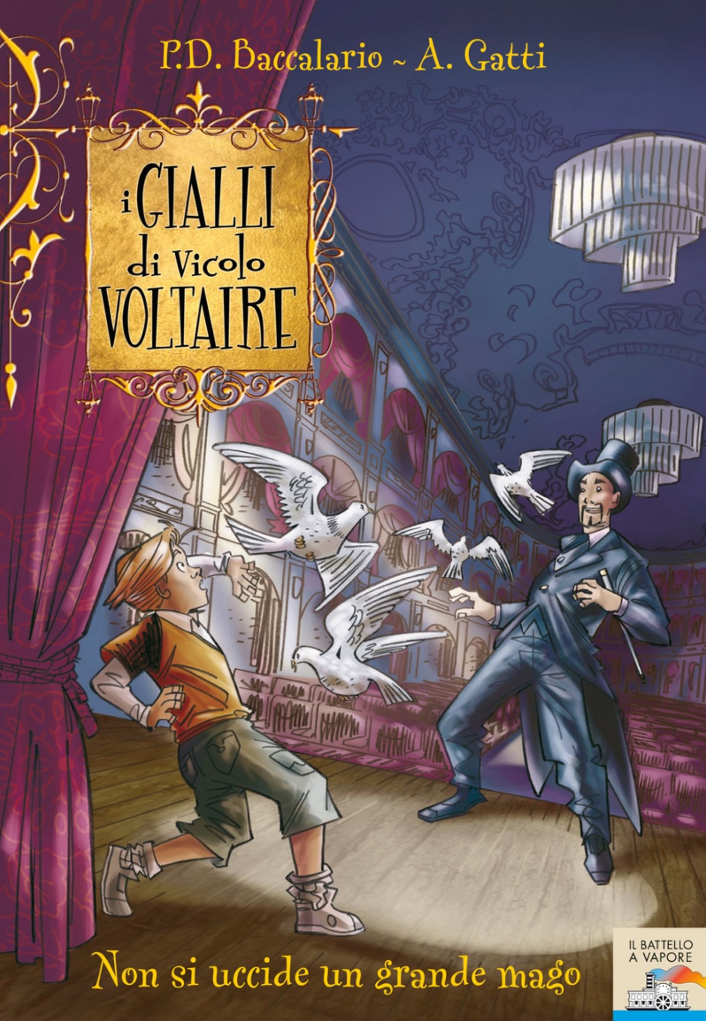 I Gialli di Vicolo Voltaire - 2. Non si uccide un grande mago