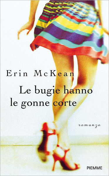 Le bugie hanno le gonne corte