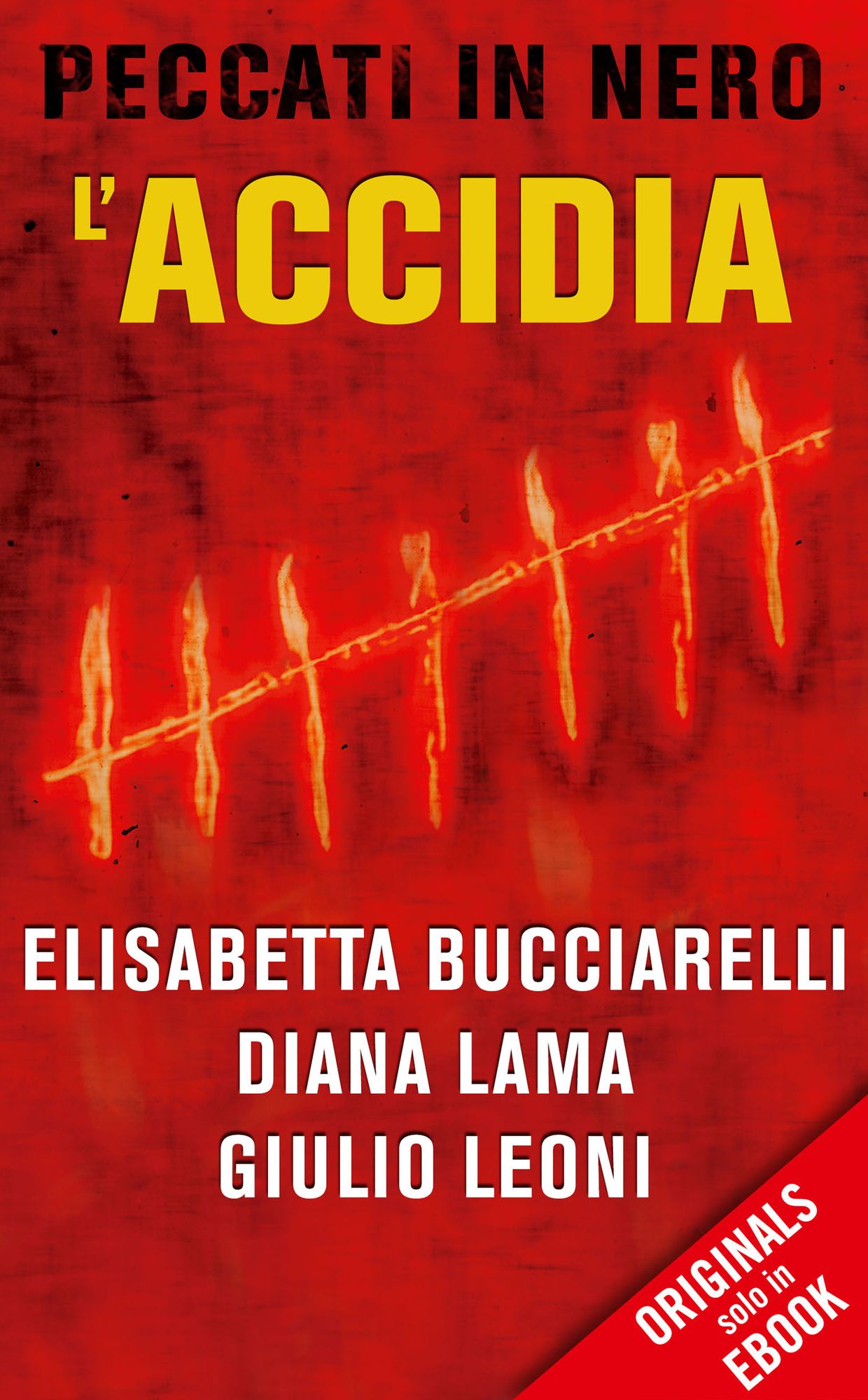L'accidia (ORIGINALS)