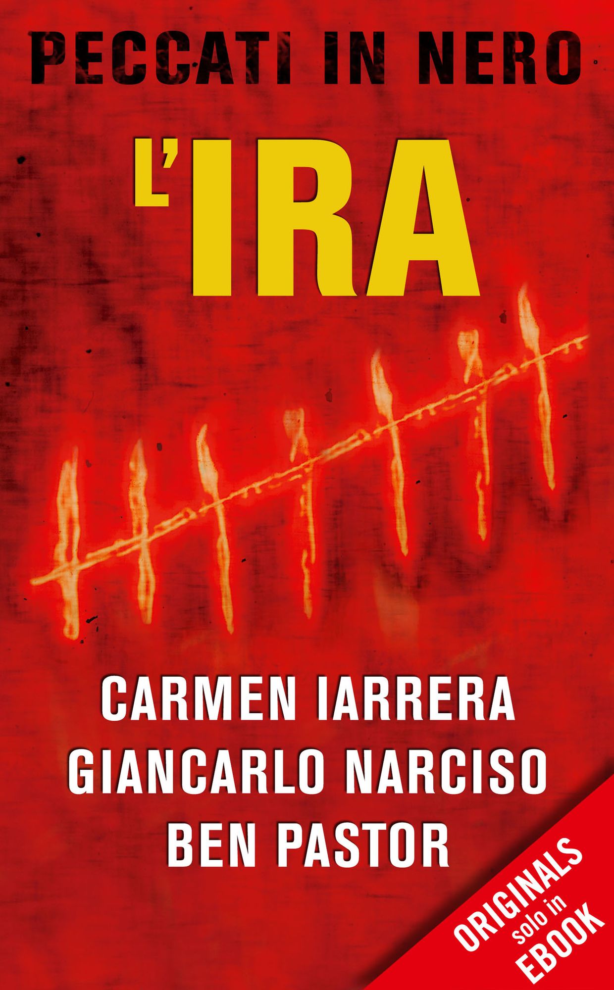 L'ira (ORIGINALS)