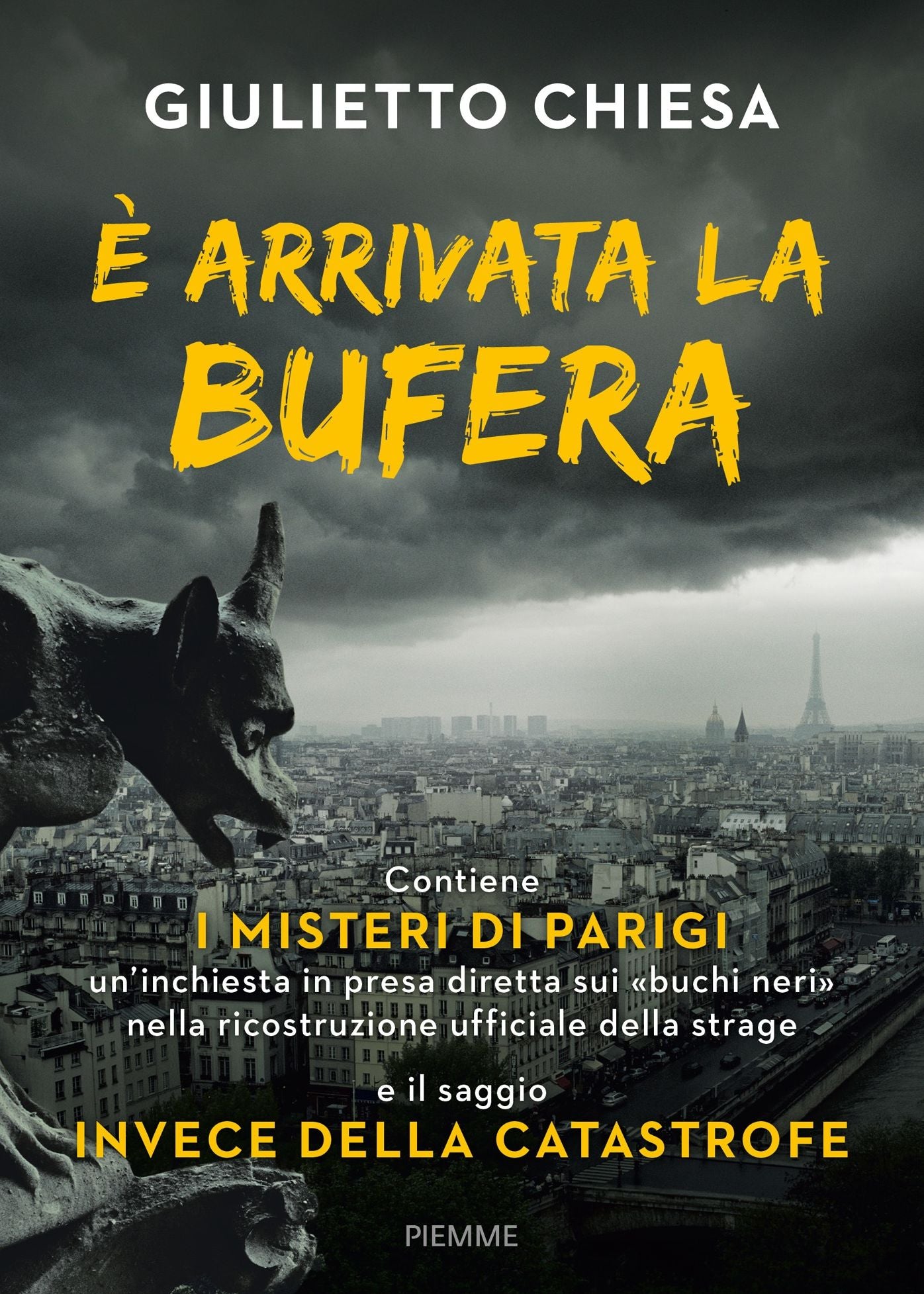 È arrivata la bufera