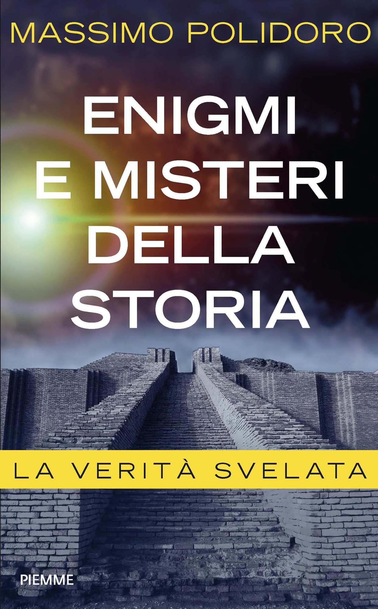 Enigmi e misteri della storia
