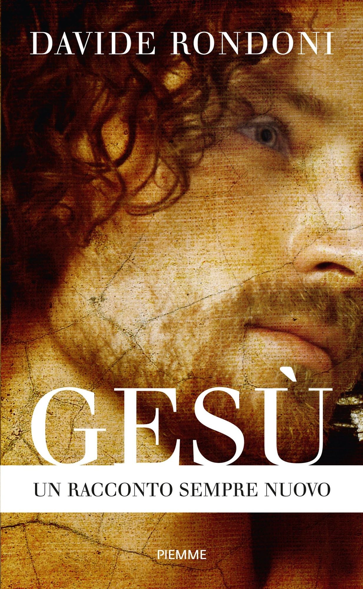 Ges&ugrave;. Un racconto sempre nuovo