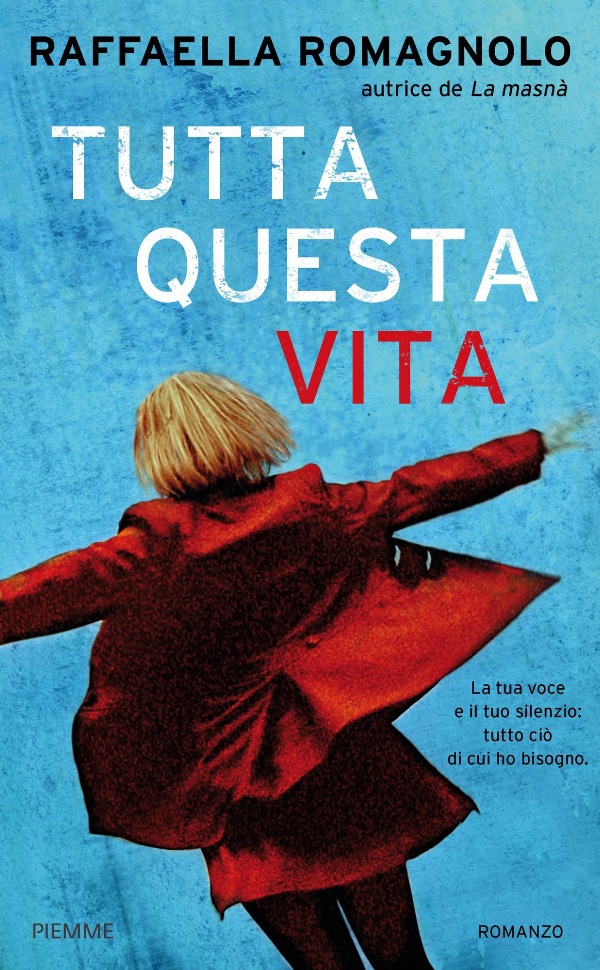 Tutta questa vita