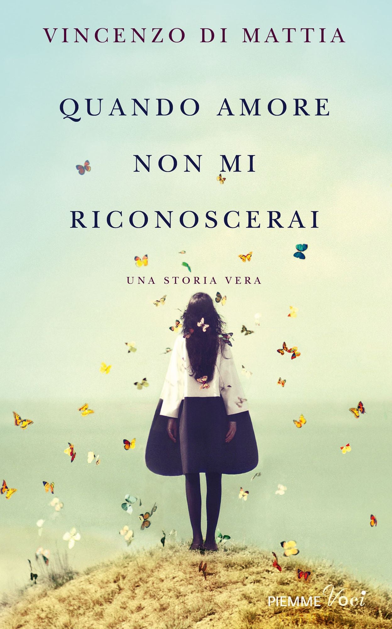 Quando amore non mi riconoscerai