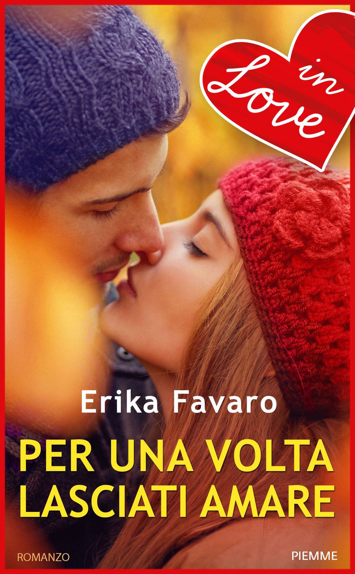 Per una volta lasciati amare - IN LOVE