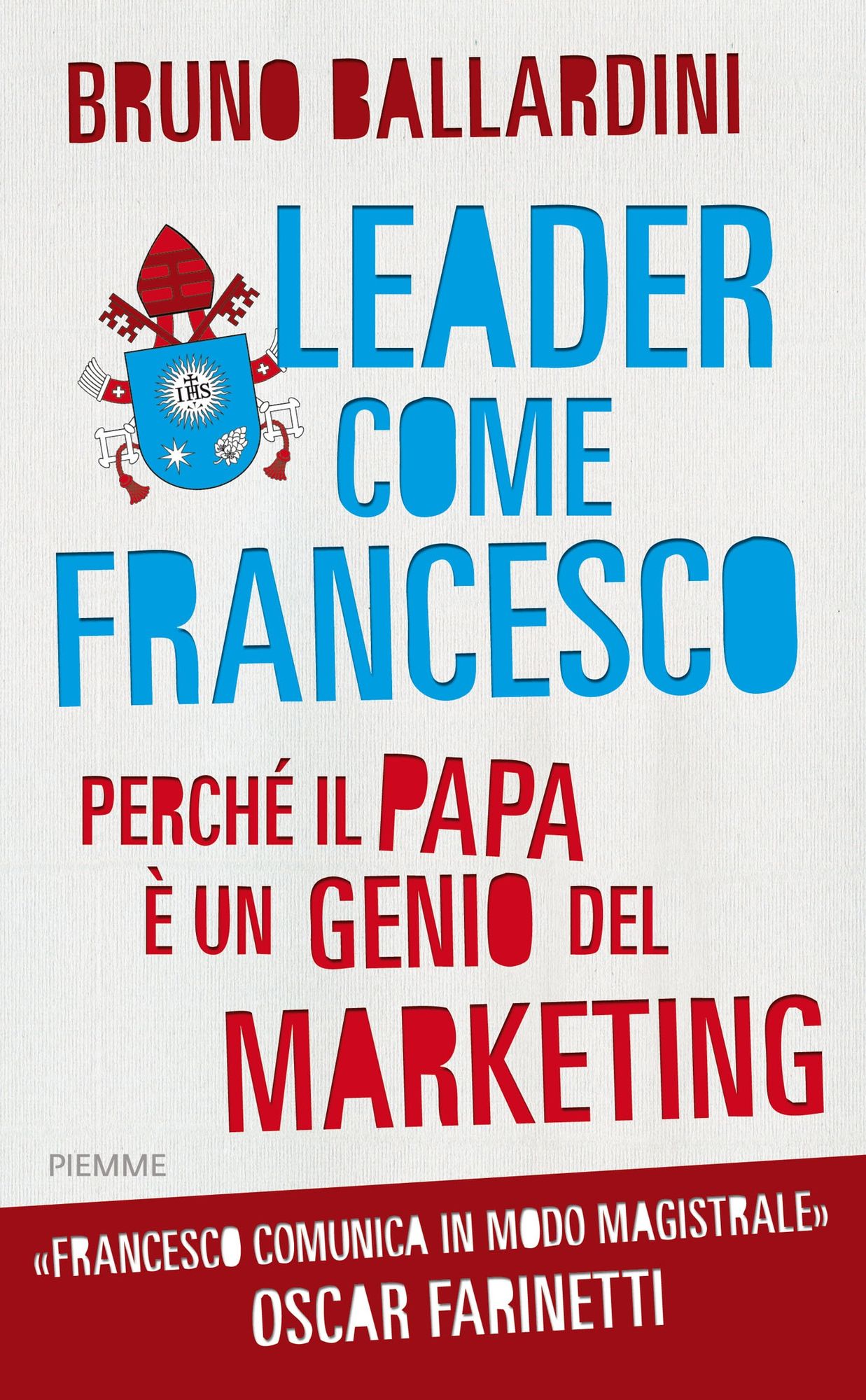 Leader come Francesco