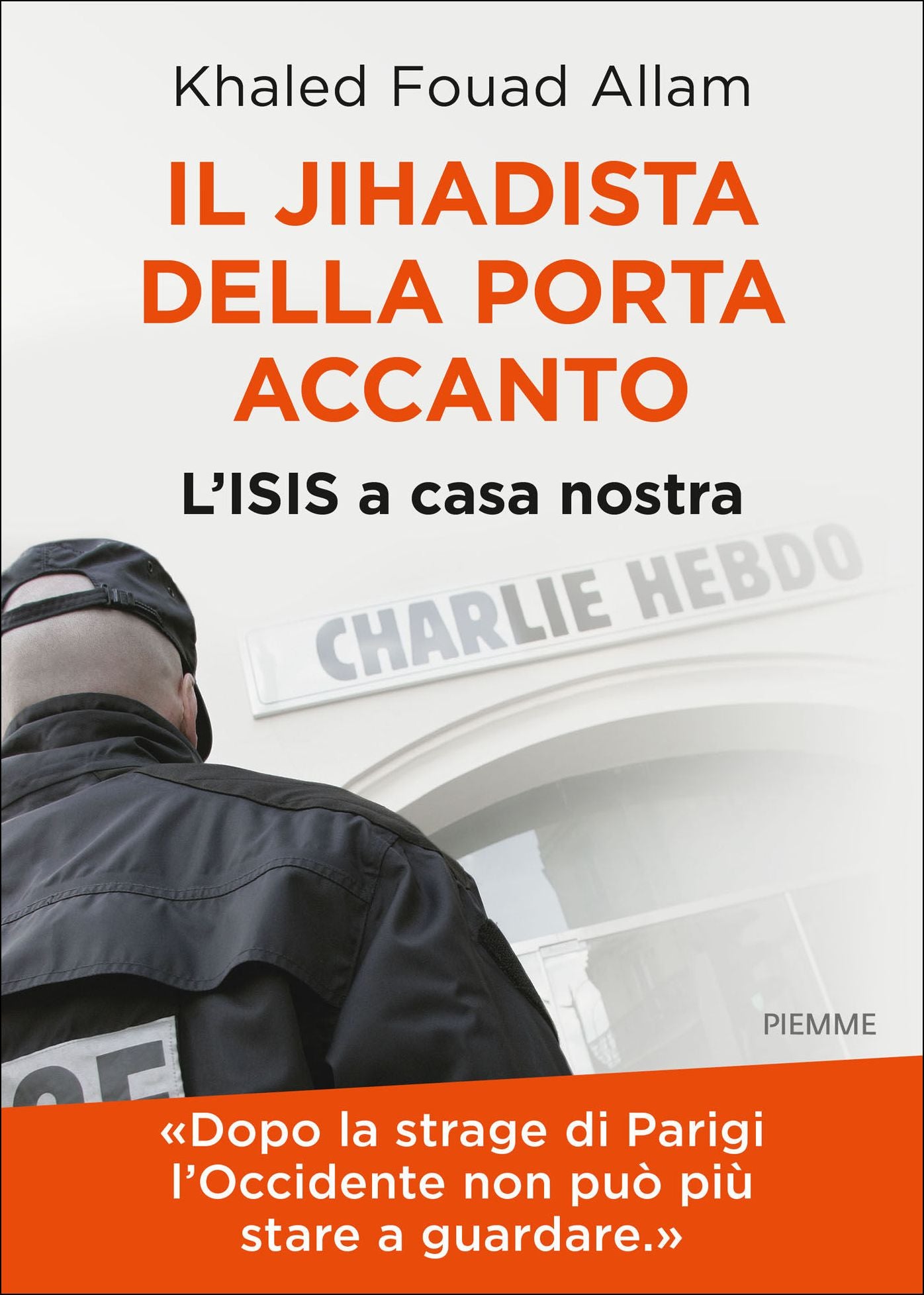 Il jihadista della porta accanto