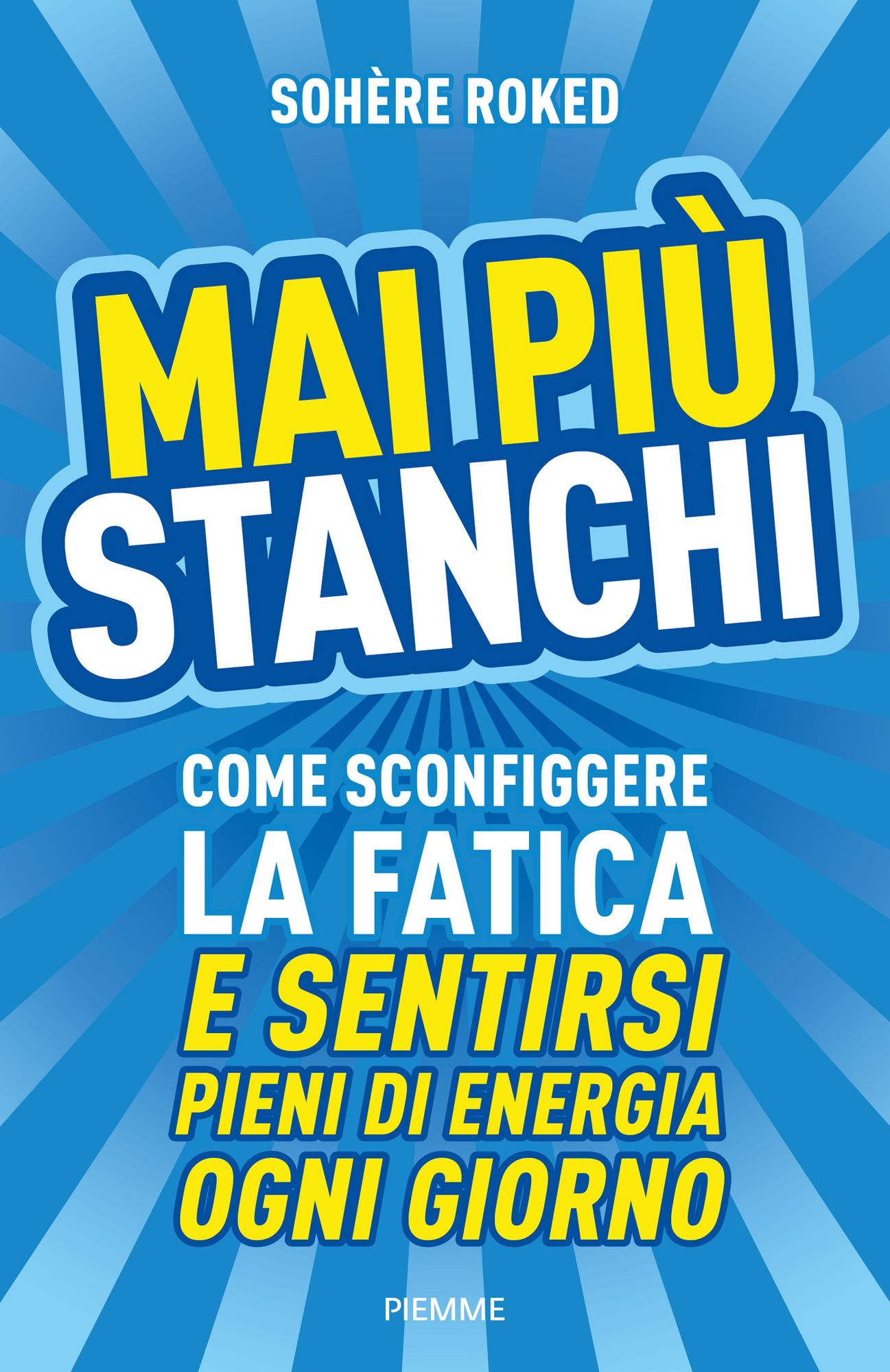 Mai pi&ugrave; stanchi