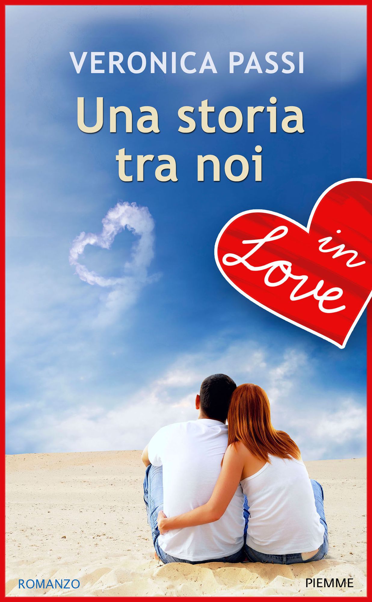 Una storia tra noi - IN LOVE