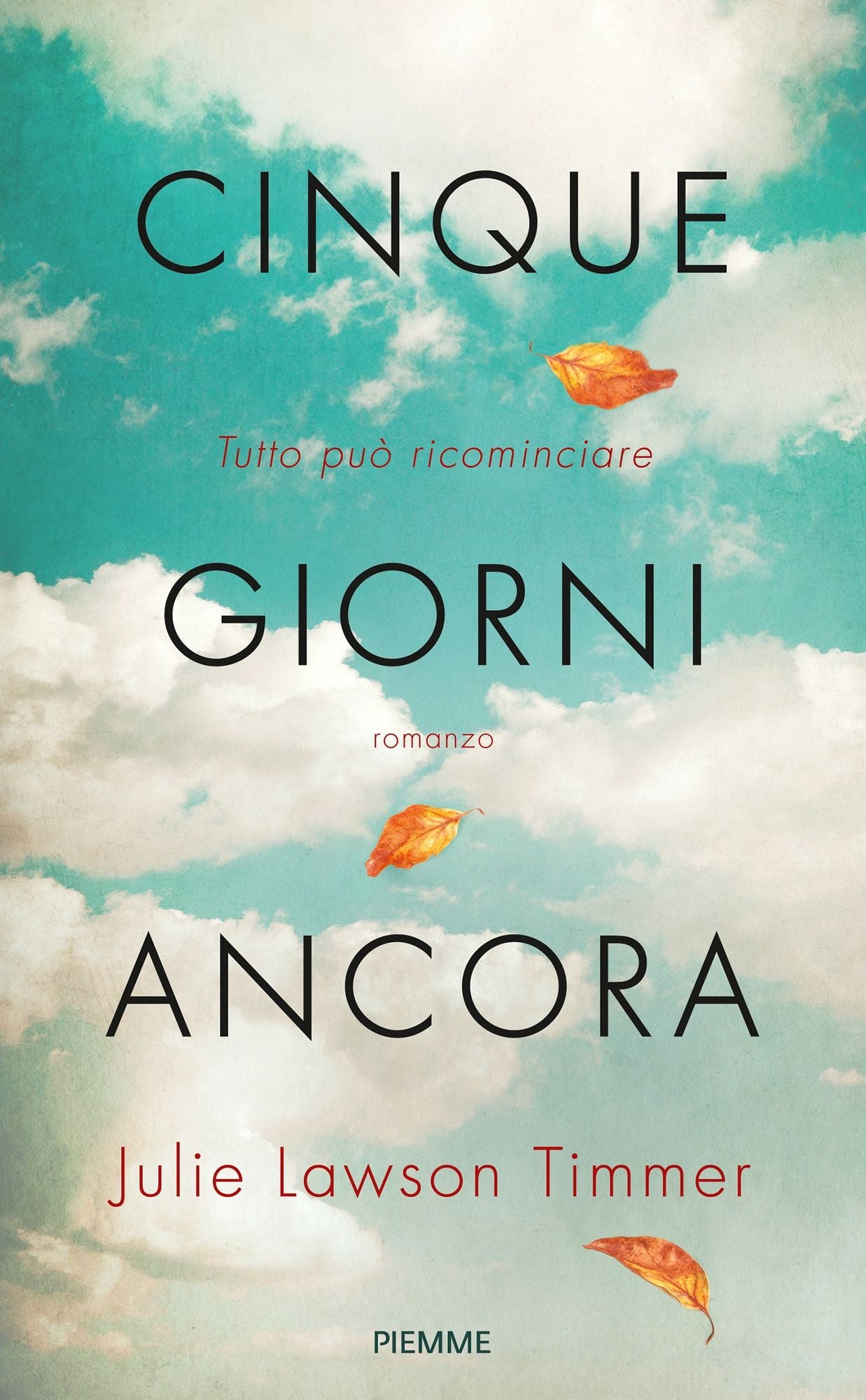 Cinque giorni ancora