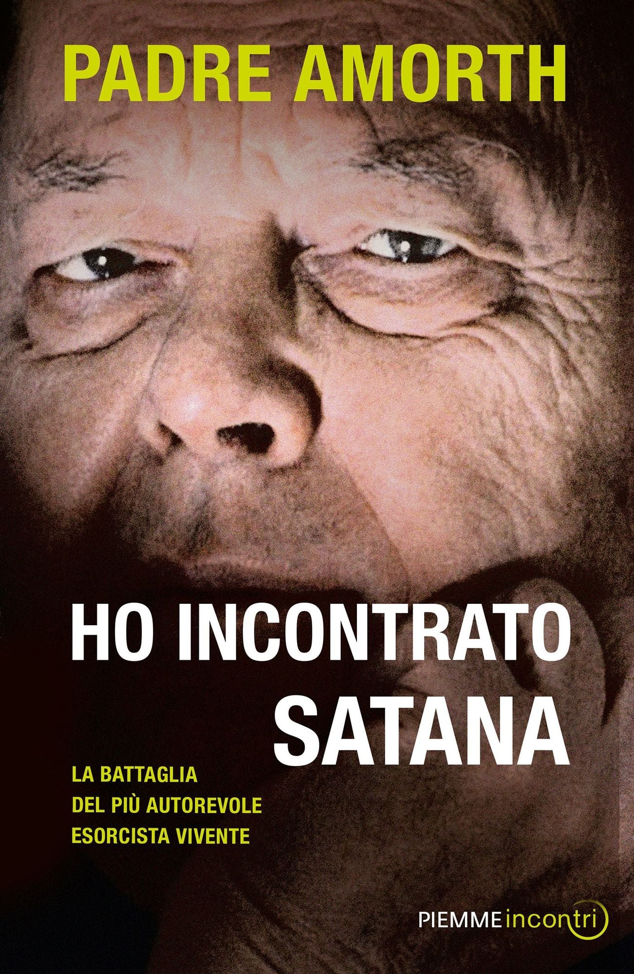 Ho incontrato Satana