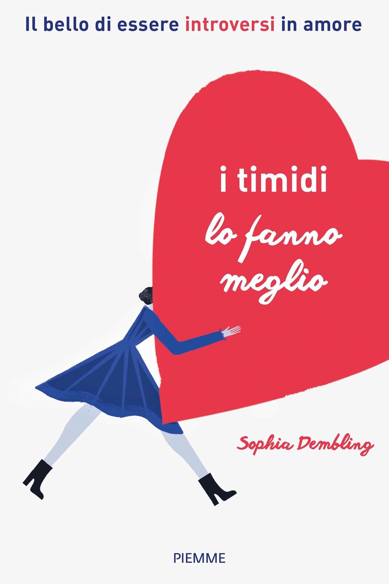 I timidi lo fanno meglio